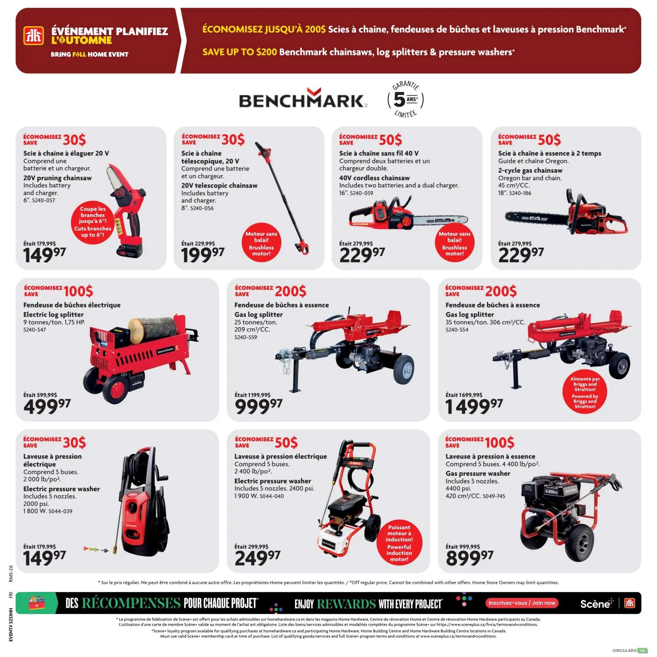 Home Hardware flyer page 5 featuring Benchmark brand outdoor power equipment. Save $30 on a 20V pruning chainsaw, now $149.97, which cuts branches up to 6 inches. Also save $30 on a 20V telescopic chainsaw with battery and charger, priced at $199.97. Save $50 on a 40V cordless chainsaw with two batteries and a dual charger, for $229.97. Save $50 on a 2-cycle gas chainsaw with Oregon bar and chain, 45 cm³/CC, for $229.97. Save $100 on an electric log splitter, 9 tonnes/ton, 1.75 HP, for $499.97. Save $200 on a gas log splitter, 25 tonnes/ton, 209 cm³/CC, powered by Briggs and Stratton, for $999.97. Save $100 on a gas log splitter, 35 tonnes/ton, 306 cm³/CC, for $1499.97. Save $30 on an electric pressure washer, 2000 psi, includes 5 nozzles, for $149.97. Save $50 on an electric pressure washer, 2400 psi, includes 5 nozzles, with a powerful induction motor, for $249.97. Save $100 on a gas pressure washer, 4400 psi, includes 5 nozzles, 420 cm³/CC, for $899.97. The flyer also promotes savings up to $200 on Benchmark chainsaws, log splitters & pressure washers and mentions a 5-year limited warranty on Benchmark products. A section at the bottom highlights 'Enjoy Rewards with Every Project' and Scene+ loyalty program.