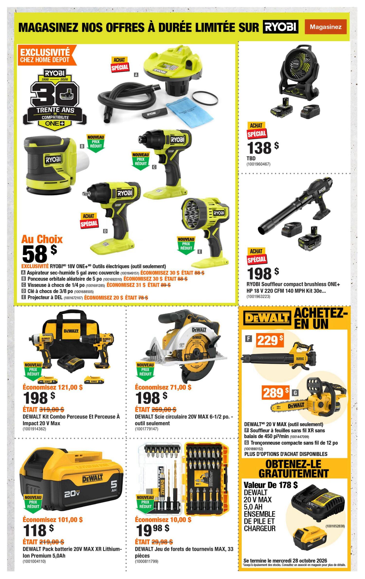 Home Depot flyer page 4 features limited-time offers on RYOBI and DEWALT power tools. The RYOBI section showcases a 30th anniversary promotion with exclusive Home Depot items. Featured RYOBI products include a 5-gallon wet/dry vac for $58 (save $30), an orbital sander for $58 (save $30), a 1/4-inch impact driver for $58 (save $31), a 3/8-inch impact wrench for $58, and a DEL projector for $58 (save $20). Also available is a RYOBI brushless compact blower ONE+ HP 18V 220 CFM 140 MPH Kit for $198. Other RYOBI special buys include a fan with battery and charger for $138 and a blower for $198. The DEWALT section highlights a 'Buy One, Get One' offer. Deals include a DEWALT 20V MAX Cordless Combo Kit with hammer drill and impact driver for $198 (was $319), a DEWALT 20V MAX 6-1/2-inch circular saw for $198 (was $269), a DEWALT 20V MAX XR Lithium-Ion Premium 5.0Ah battery pack for $118 (was $219), and a DEWALT MAX 33-piece screwdriver bit set for $19.98 (was $29.98). Additionally, a DEWALT 20V MAX blower is available for $229, and a DEWALT 20V MAX compact chainsaw is priced at $289. A special offer provides a free DEWALT 20V MAX 5.0 Ah battery, charger, and storage case (value $178) with select purchases, valid until October 28, 2026.