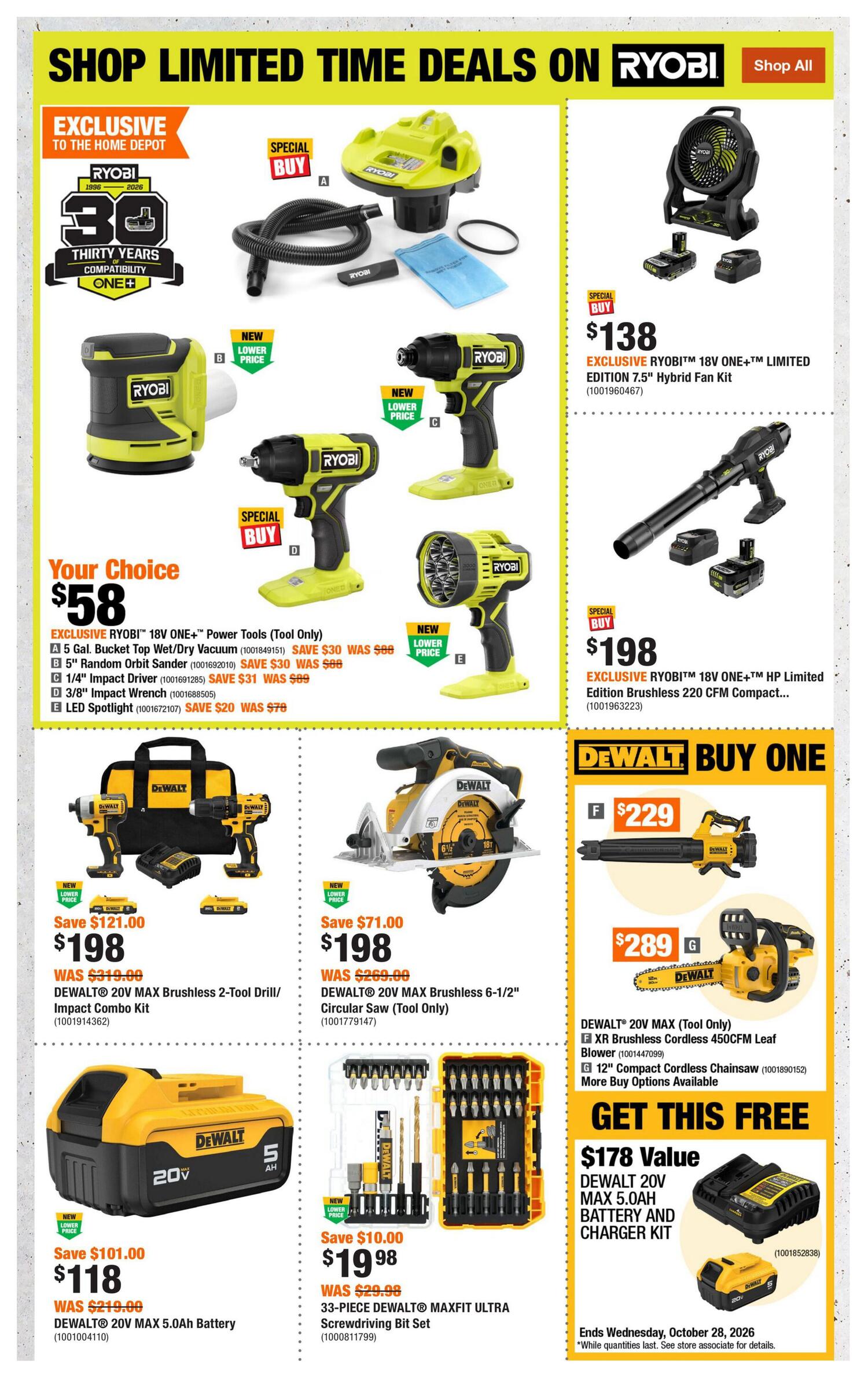 Home Depot Atlantic Canada flyer page 4 featuring limited-time deals on Ryobi and DeWalt power tools. Your Choice for $58 includes exclusive Ryobi 18V ONE+ Power Tools (Tool Only): A 5 Gal. Bucket Top Wet/Dry Vacuum, B 5' Random Orbit Sander, C 1/4' Impact Driver, D 3/8' Impact Wrench, and E LED Spotlight. Also featured is an exclusive Ryobi 18V ONE+ Limited Edition 7.5' Hybrid Fan Kit for $138 and an exclusive Ryobi 18V ONE+ HP Limited Edition Brushless 220 CFM Compact Leaf Blower for $198. DeWalt deals include a 20V MAX Brushless 2-Tool Drill/Impact Combo Kit for $198 (was $319.00), a 20V MAX Brushless 6-1/2' Circular Saw for $198 (was $269.00), a 20V MAX 5.0Ah Battery for $118 (was $219.00), and a 33-Piece DeWalt Maxfit Ultra Screwdriving Bit Set for $19.98 (was $29.98). DeWalt Buy One offers include a 20V Max Leaf Blower for $229 and a 12' Compact Cordless Chainsaw for $289. Get a free $178 value DeWalt 20V Max 5.0Ah Battery and Charger Kit with qualifying kit. This offer ends Wednesday, October 28, 2026, while quantities last.