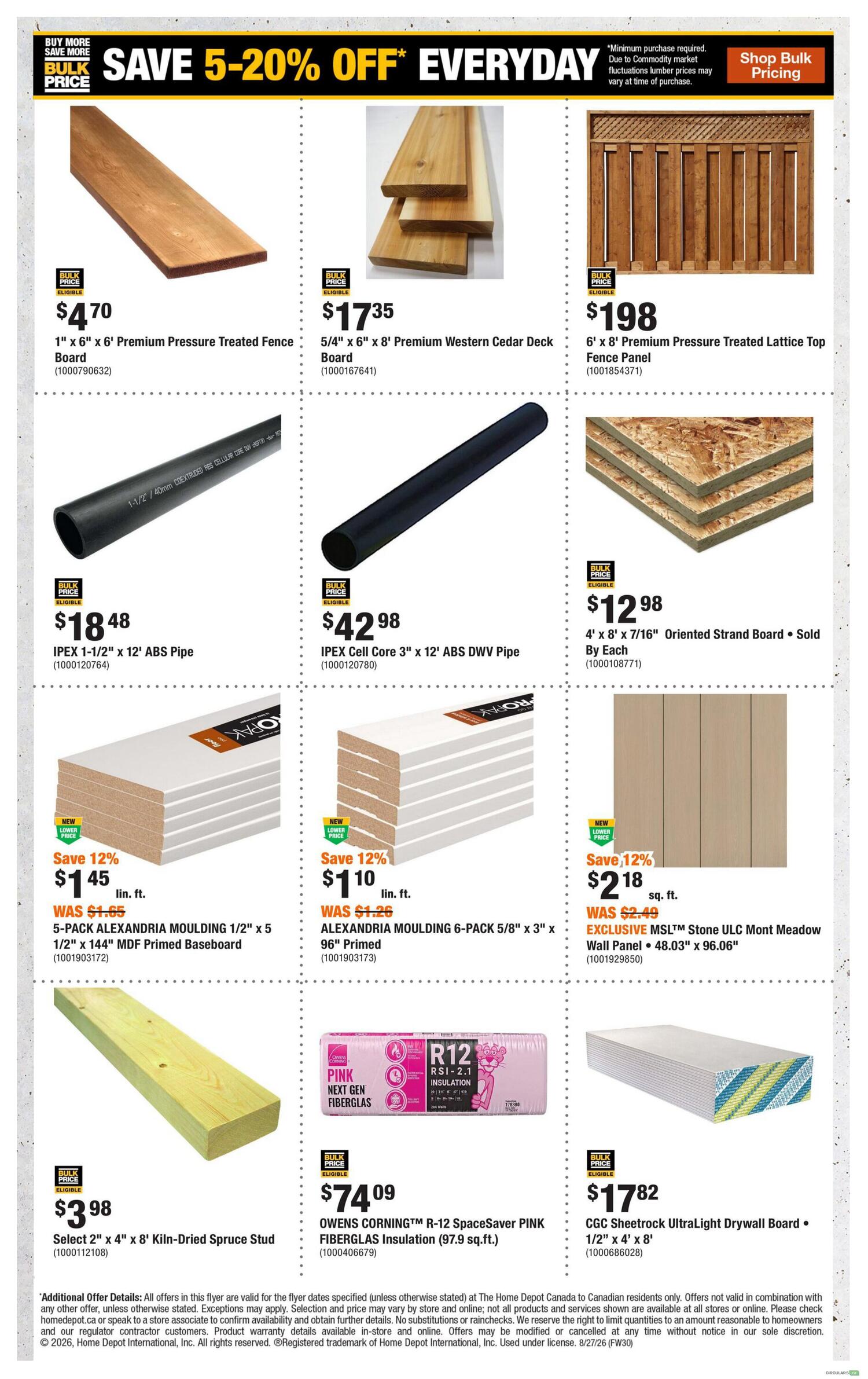 Home Depot Atlantic Canada flyer page 8 features a 'Save 5-20% Off* Everyday' promotion. Products include: 1' x 6' x 6' Premium Pressure Treated Fence Board for $4.70, 5/4' x 6' x 8' Premium Western Cedar Deck Board for $17.35, and a 6' x 8' Premium Pressure Treated Lattice Top Fence Panel for $198. Also available are IPEX 1-1/2' x 12' ABS Pipe for $18.48, IPEX Cell Core 3' x 12' ABS DWV Pipe for $42.98, and 4' x 8' x 7/16' Oriented Strand Board sold by each for $12.98. Save 12% on 5-Pack Alexandria Moulding 1/2' x 5 1/2' x 144' MDF Primed Baseboard, now $1.45 (was $1.65). Save 12% on Alexandria Moulding 6-Pack 5/8' x 3' x 96' Primed, now $1.10 (was $1.26). Exclusive MSL™ Stone ULC Mont Meadow Wall Panel 48.03' x 96.06' is on sale for $2.18 (was $2.49). A Select 2' x 4' x 8' Kiln-Dried Spruce Stud is priced at $3.98. OWENS CORNING™ R-12 SpaceSaver PINK FIBERGLAS Insulation (97.9 sq.ft.) is $74.09. CGC Sheetrock UltraLight Drywall Board 1/2' x 4' x 8' is $17.82.