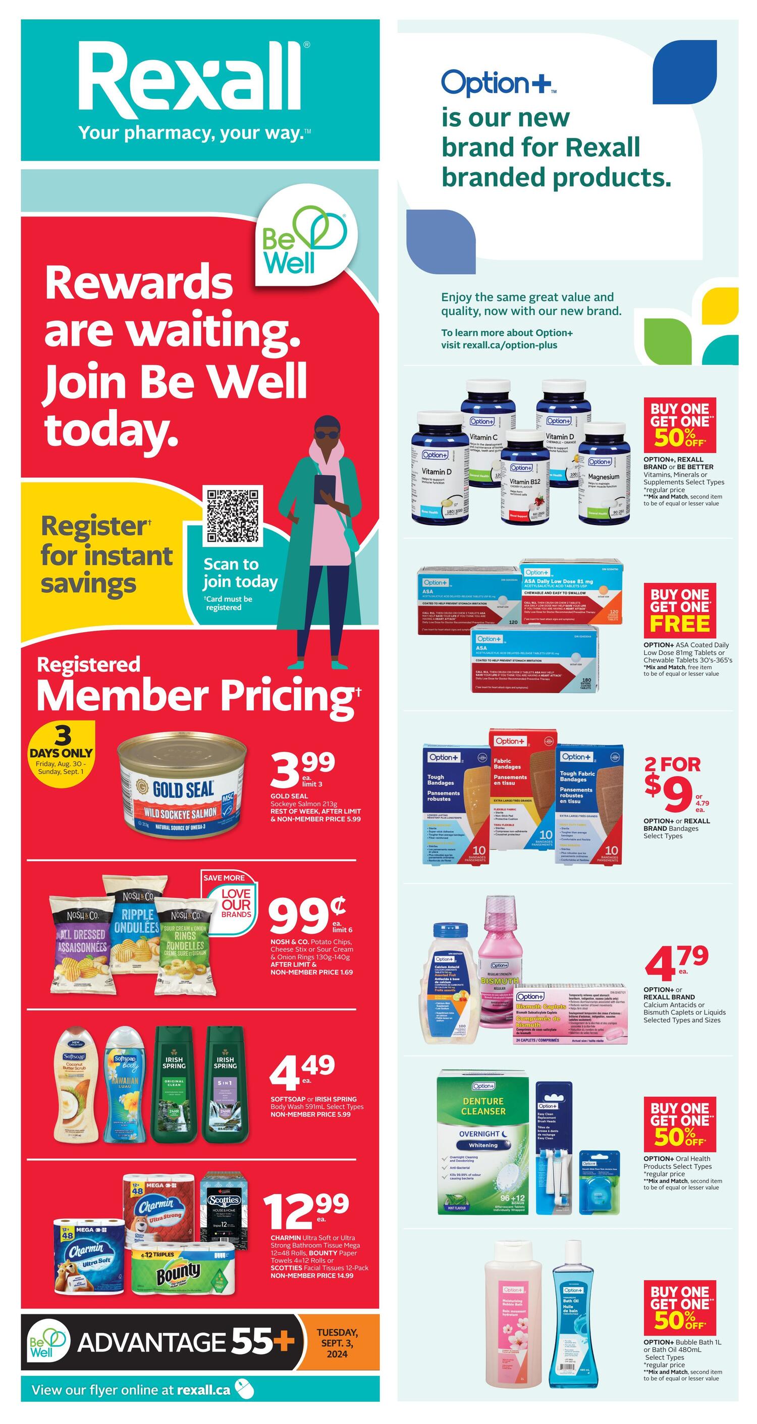 Rexall flyer page 2 features a 3 Days Only sale from Friday, August 30 to Sunday, September 1, 2024. Get 25,000 Be Well points when you spend $60 or more, plus an extra 25,000 points when you load the digital offer or download the app, for a total of 50,000 points back in $20 value. Featured products include Maybelline New York Sky High Mascara, Falsies Lash Lift Mascara, Falsies Surreal Mascara, and Age Rewind Concealer or Dream Radiant Liquid Foundation for $12.99 each. Sally Hansen Complete Salon Manicure Nail Care or Pure Nail Polish is 2 for $20. Select Guess Body Mist is 2 for $20. Neutrogena, Clean & Clear, or Lubriderm Skin Care or Sun Care is save 20% off reg. price. Olay Retinol 24 Max, Collagen Peptide 24 Max, or Regenerist Vitamin C + Peptide 24 Max Skin Care is $39.99. Marc Anthony Hair Care or Styling is $8.99. La Roche-Posay Skin Care is save 15% off reg. price. Coca-Cola or Pepsi Regular or Diet 6x710mL bottles are $3.88 each (limit 4). Coca-Cola or Pepsi Regular or Diet 12x355mL assorted varieties are $6.99 each. Dempster's White 570g or 100% Whole Wheat 670g Bread or Hamburgers, or 12-Pack Hot Buns are 2 for $6.50 (limit 4). Grade A Large White Eggs 12-Pack are $3.59 each (limit 3). Gain, Purex or Cheer Laundry Detergent 1.36L-1.47L, Gain Flings 16s, Sheets 120s or Fireworks 162g, Purex Ultra Packs 15-23s, or FLEXY Fabric Softener 1.23L-1.36L or Soak Up 80s are $4.99 each (limit 4). Pantene Pro-V Shampoo, Conditioner, Styling or Treatment or Herbal Essences Styling Selected Types and Sizes are $4.99 each. Always Pads, Liners or Tampons or Tampax Tampons Selected Types and Sizes are $7.99 pkg. Purex Bathroom Tissue 6-18 Rolls, Charmin Bathroom Tissue 4-16 Rolls, SAVVY Soak Up Paper Towels 6-Pack or Bounty Paper Towels 1-3 Rolls or Napkins 200's are $4.99 each. Crest Toothpaste 65mL-110mL or Mouthwash 1L, GRAB Dental Floss, or Fixodent Dental Adhesives 57g-77g are $6.99 each. Colgate or Hello Toothpaste 70mL-135mL or Colgate Toothbrushes are $5.99 each. Dove Body Wash 400mL-595mL, After-Body Wash Whip 198g, Body Polish 298g, Bath Salts 793g, Bar Soap 6x106g or Liquid Hand Soap 1L are $8.99 each. Melatonin Maximum Strength 10 mg 72 Chewables or Webbar Naturals Omega-3 900 mg or Quercetin 500 mg are save 20% off reg. price. Lindt Excellence or Ghirardelli Chocolate Bars 50g-138g are Buy One Get One 50% off (Mix and Match, second item to be of equal or lesser value). Depend Underwear, Guards or Shields or POISE Pads Selected Types and Sizes are $17.99 pkg. Ensure, Boost or Glucerna 4-6 Pack are 2 for $25. Advil Extra or Regular Strength Liquid-Gels 52s-72s, Extra Strength Caplets 72s, Extra Strength Muscle & Joint Caplets 72s, or 12 Hour Tablets 52s or Arthritis Pain 45s are $15.99 each. Staples or Tru Red products are save 20% off reg. price. Webbar Naturals Vitamins or Herbal Supplements are save 20% off reg. price. Option+ or Rexall Brand Allergy Relief is save 20% off reg. price. The Advantage 57+ program offers savings for customers 55 years of age or older. Labour Day is Monday, September 2, 2024. Select stores are open. For hours visit rexall.ca.