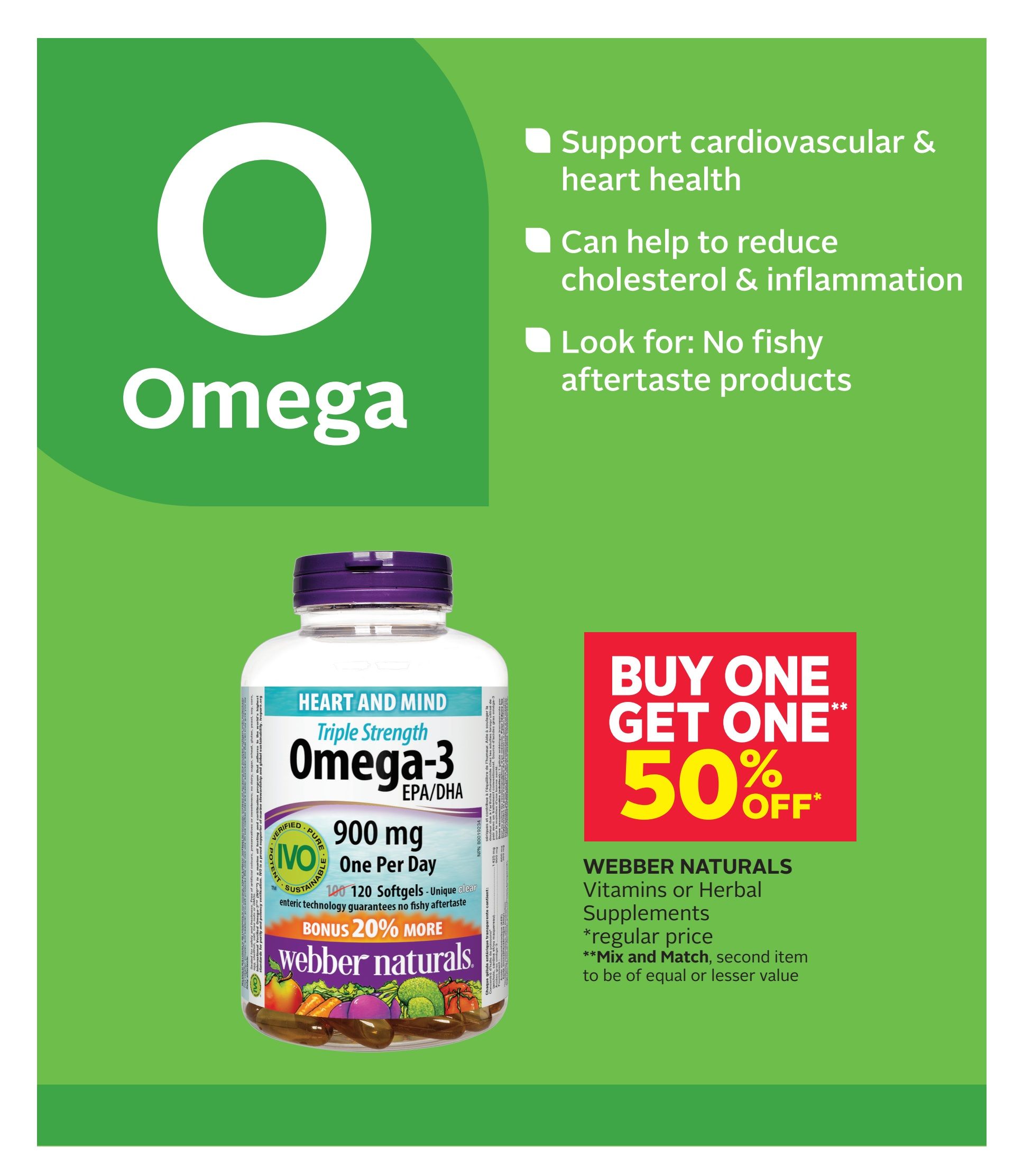 Rexall flyer page 6 features Webber Naturals Triple Strength Omega-3 EPA/DHA softgels, 900 mg, 120 count, with a bonus 20% more. This product supports cardiovascular and heart health, can help reduce cholesterol and inflammation, and is noted for having no fishy aftertaste. The offer is Buy One Get One 50% off on Webber Naturals Vitamins or Herbal Supplements, with the second item of equal or lesser value. The promotion is valid from August 28 to September 3, 2026.
