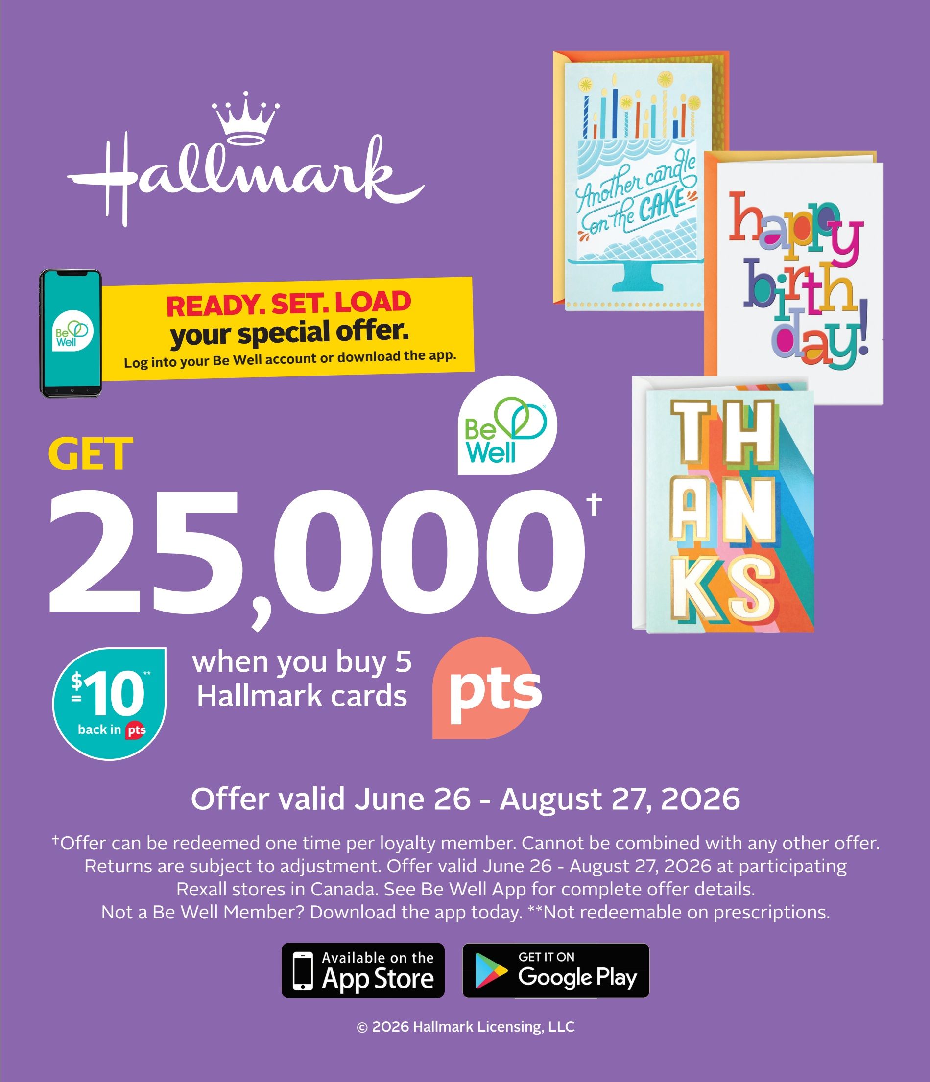 Rexall flyer page 18: Get 25,000 Be Well points, equivalent to $10 back in points, when you buy 5 Hallmark cards. Offer valid June 26 - August 27, 2026. This offer can be redeemed once per loyalty member and cannot be combined with other offers. See the Be Well App for full details. Download the app on the App Store or Google Play. Hallmark cards shown include 'Another candle on the cake' and 'happy birth day!' designs, plus a 'TH AN KS' card.