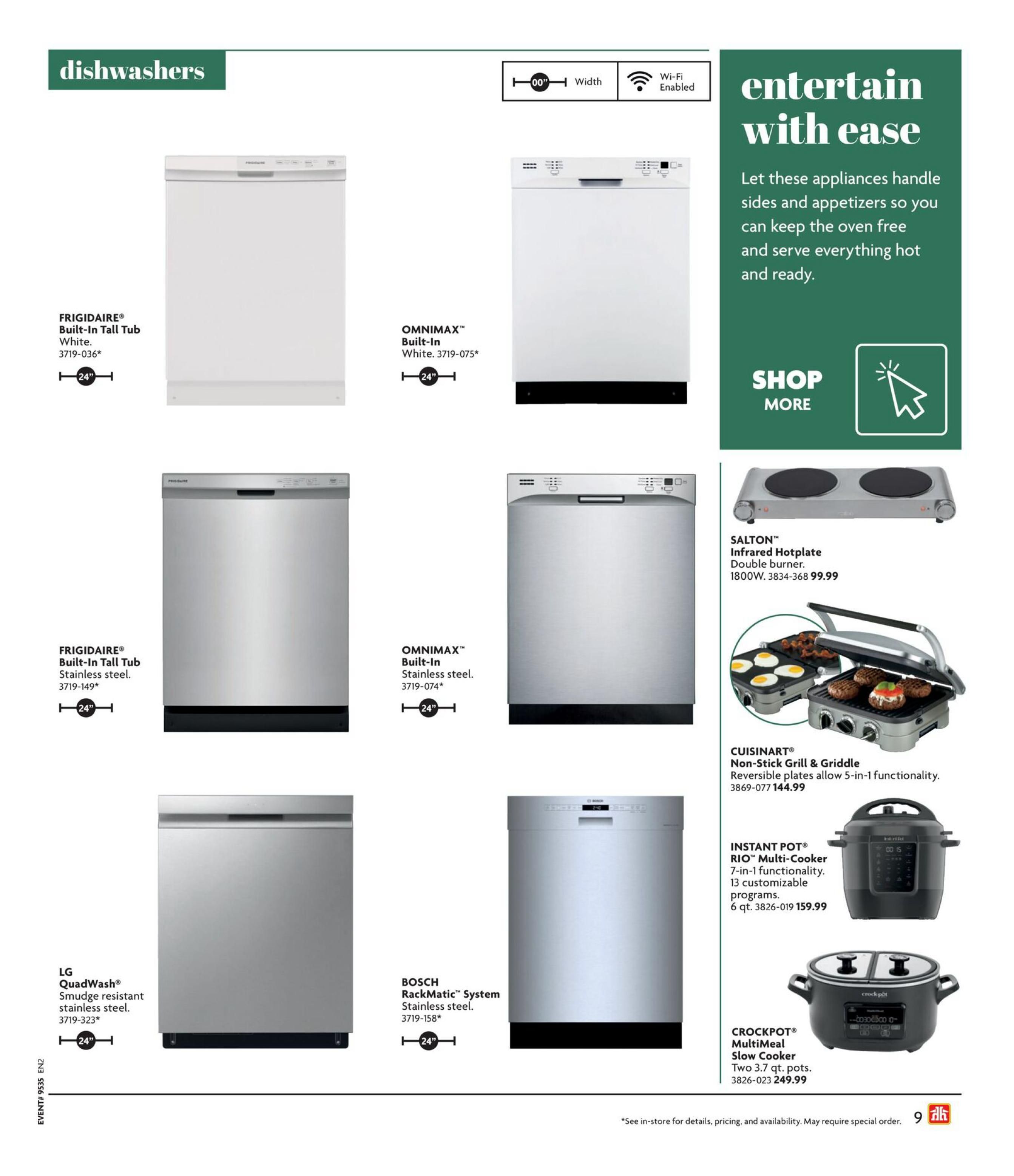 Home Hardware Atlantic flyer page 9 features dishwashers and small kitchen appliances. Dishwashers include FRIGIDAIRE Built-In Tall Tub in White for $24, FRIGIDAIRE Built-In Tall Tub in Stainless steel for $24, OMNIMAX Built-In in White for $24, OMNIMAX Built-In in Stainless steel for $24, LG QuadWash Smudge resistant stainless steel for $24, and BOSCH RackMatic System for $24. Small appliances include SALTON Infrared Hotplate Double burner 1800W for $99.99, CUISINART Non-Stick Grill & Griddle with reversible plates for 5-in-1 functionality for $144.99, INSTANT POT RIO Multi-Cooker 7-in-1 functionality with 13 programs, 6 qt. for $159.99, and CROCKPOT MultiMeal Slow Cooker with two 3.7 qt. pots for $249.99. The page also has a section titled 'entertain with ease' promoting appliances to handle sides and appetizers. Prices are subject to in-store details, pricing, and availability, and may require special order.