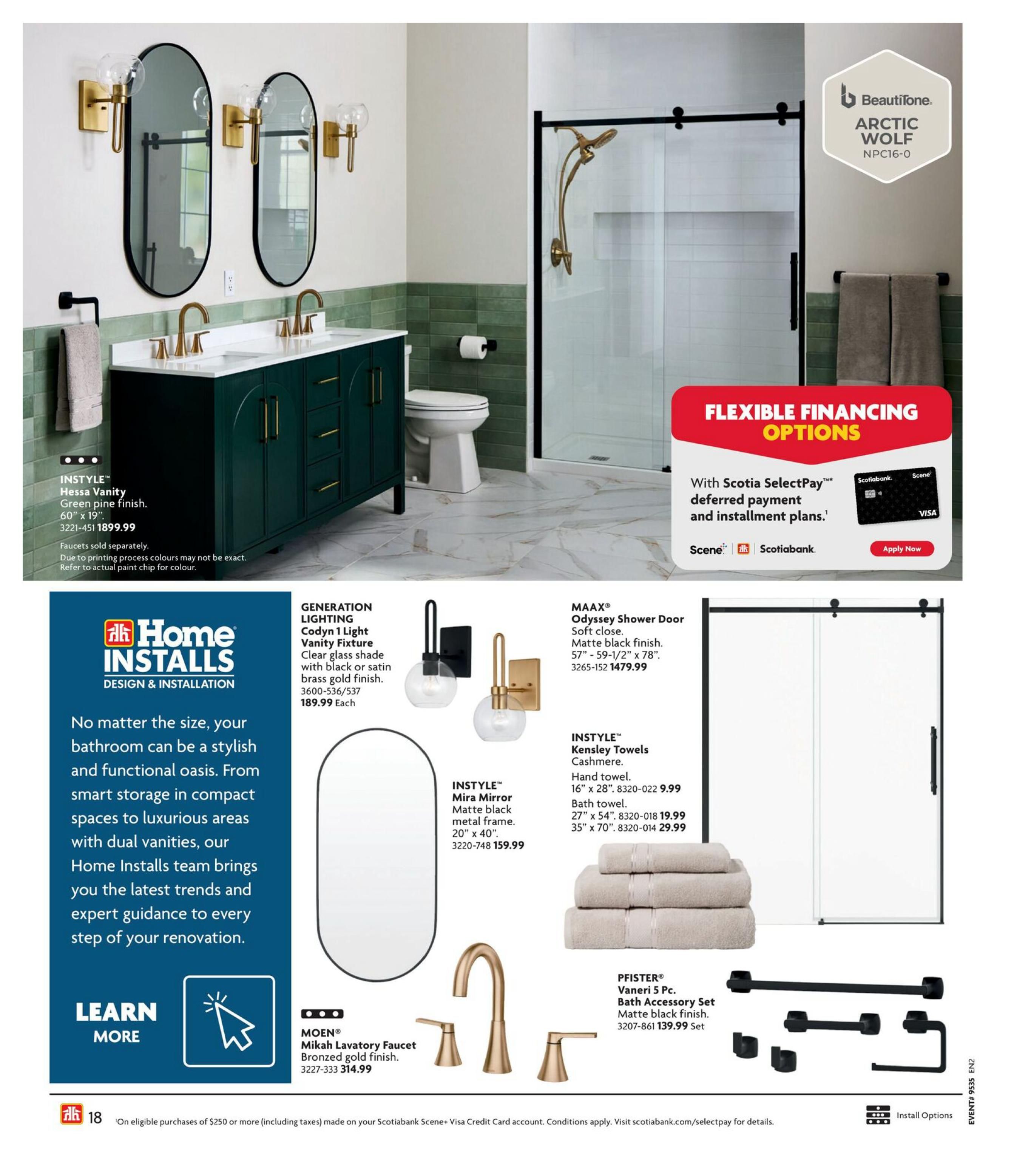 Home Hardware flyer page featuring bathroom renovations and accessories. The page showcases the INSTYLE Hessa Vanity in green pine finish for $1899.99, with faucets sold separately. Also featured is the MAAX Odyssey Shower Door in matte black finish for $1479.99. Lighting options include GENERATION LIGHTING Codyn 1 Light Vanity Fixture in clear glass with black or satin brass gold finish for $189.99 each, and INSTYLE Mira Mirror with a matte black metal frame, 20' x 40', for $159.99. Bathroom accessories include INSTYLE Kensley Towels in cashmere, with a hand towel for $9.99 and bath towels for $19.99 and $29.99. The MOEN Mikah Lavatory Faucet in bronzed gold finish is priced at $314.99. The PFISTER Vaneri 5 Pc. Bath Accessory Set in matte black finish is available for $139.99. The page also highlights Home Installs Design & Installation services and flexible financing options with Scotiabank. The BeautiTone paint colour Arctic Wolf is also displayed.