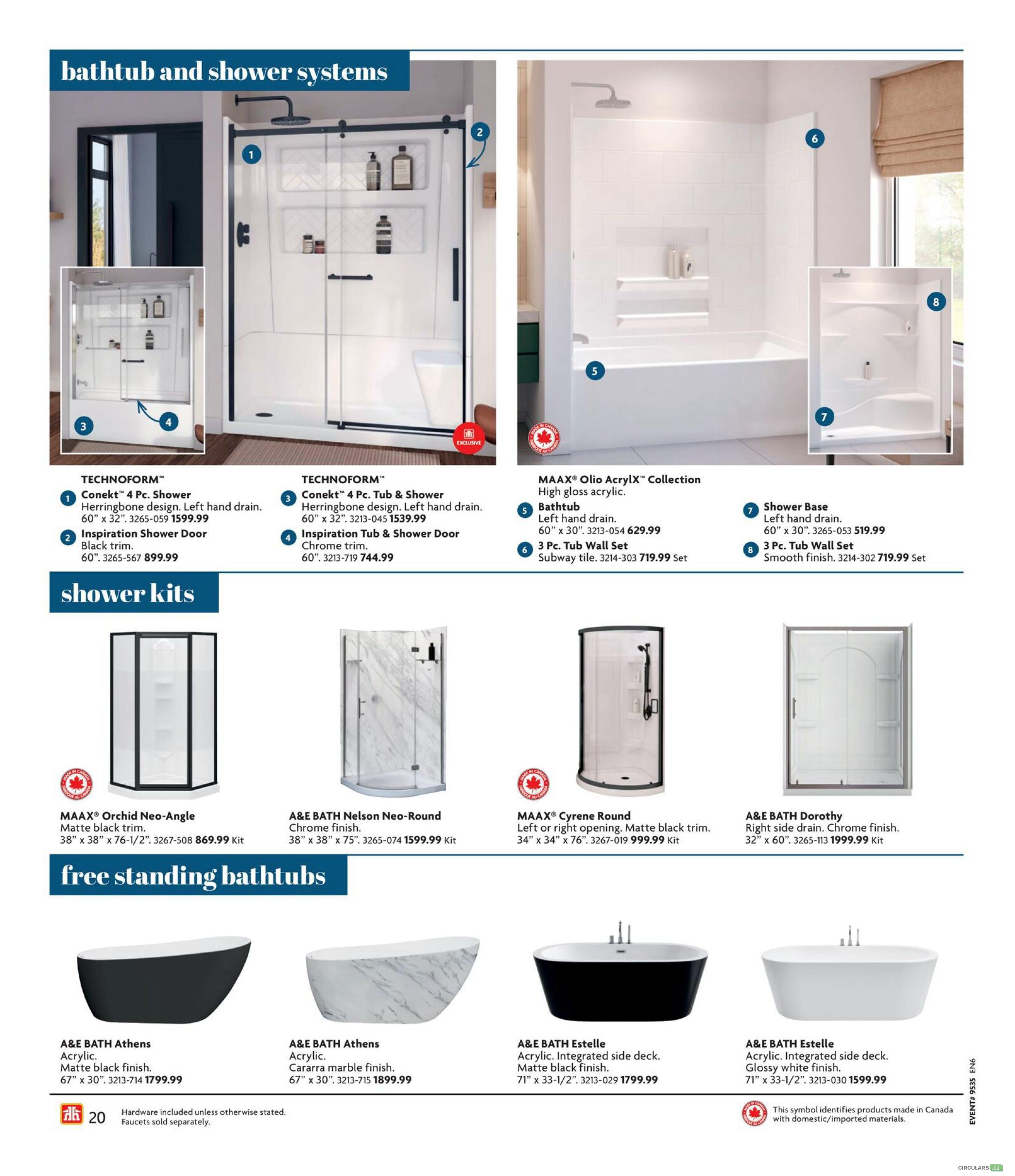 Home Hardware flyer page featuring bathtub and shower systems. Includes TECHNFORM Conekt 4 Pc. Shower in herringbone design with left hand drain, 60' x 32', for $1599.99. Also features TECHNFORM Conekt 4 Pc. Tub & Shower with herringbone design, left hand drain, 60' x 32', for $1539.99. The Inspiration Shower Door in black trim, 60', is $899.99, and the Inspiration Tub & Shower Door in chrome trim, 60', is $744.99. MAAX Olio Acrylx Collection high gloss acrylic bathtubs are available, including a left hand drain model for $629.99 and a 3 Pc. Tub Wall Set in subway tile for $719.99. A shower base with left hand drain, 60' x 30', is $519.99, and a 3 Pc. Tub Wall Set with smooth finish is $719.99. Shower kits include MAAX Orchid Neo-Angle in matte black trim, 38' x 38' x 76-1/2', for $869.99 Kit. A&E BATH Nelson Neo-Round in chrome finish, 38' x 38' x 75', is $1599.99 Kit. MAAX Cyrene Round in matte black trim, 34' x 34' x 76', is $999.99 Kit. A&E BATH Dorothy in chrome finish, 32' x 60', is $1999.99 Kit. The page also showcases free-standing bathtubs: A&E BATH Athens in matte black finish, 67' x 30', for $1799.99, and in carrarra marble finish, 67' x 30', for $1899.99. Additionally, A&E BATH Estelle Acrylic with integrated side deck in matte black finish, 71' x 33-1/2', is $1799.99, and in glossy white finish, 71' x 33-1/2', is $1599.99. Hardware is included unless otherwise stated; faucets sold separately. Products made in Canada with domestic/imported materials are indicated.