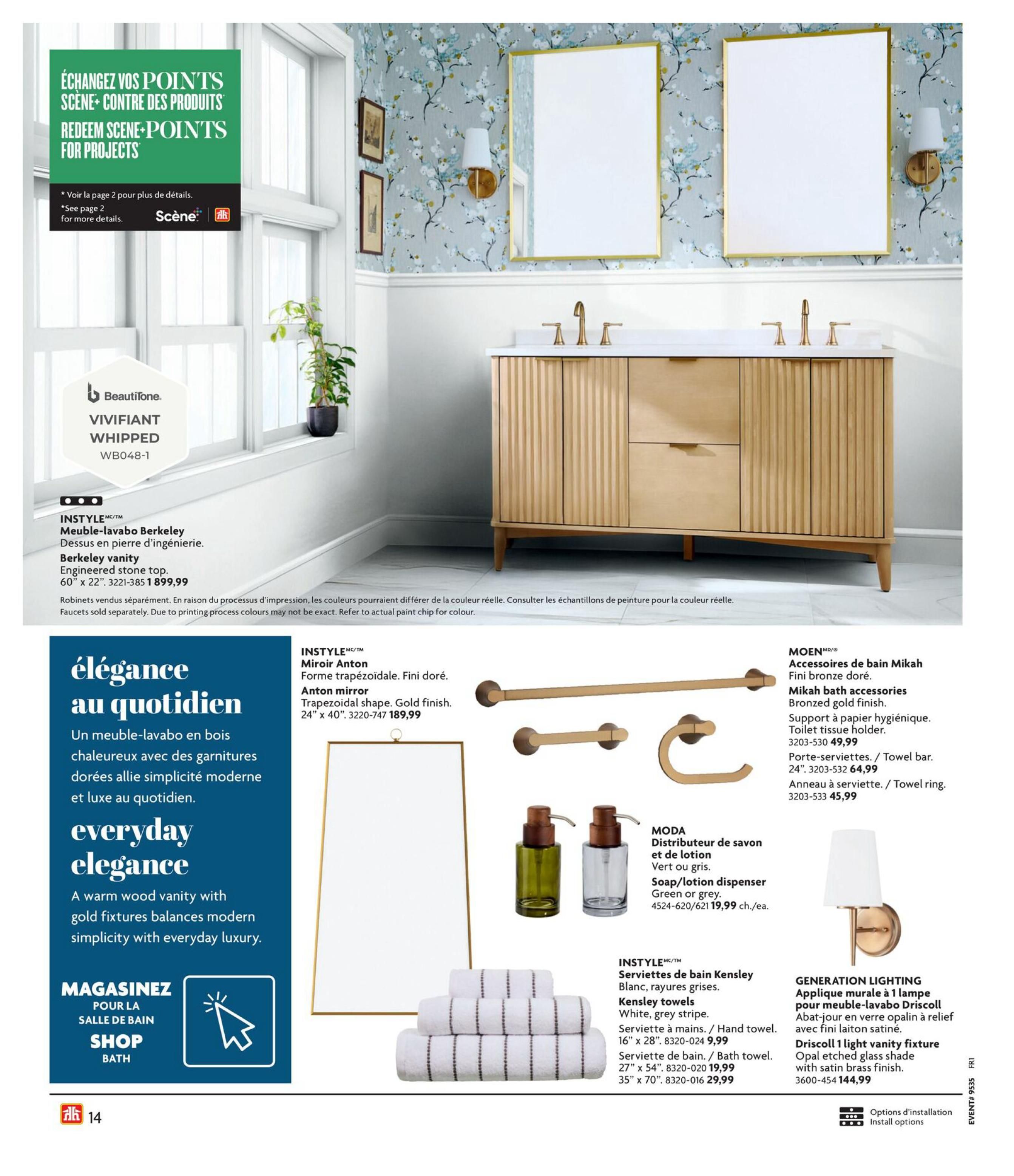 Home Hardware flyer page 14 featuring bathroom essentials. A BeautiTone paint colour 'VIVIFIANT WHIPPED WB048-1' is displayed. The INSTYLE Berkeley vanity, 60' x 22', with an engineered stone top is shown, priced at $1,899.99. Faucets are sold separately. The page highlights 'Everyday Elegance' with a warm wood vanity and gold fixtures. Also featured are the INSTYLE Anton mirror, trapezoidal shape, gold finish, 24' x 40', for $189.99. MOEN Mikah bath accessories in bronzed gold finish include a toilet tissue holder for $49.99, a towel bar (24') for $64.99, and a towel ring for $45.99. MODA soap/lotion dispensers in green or grey are available for $19.99 each. INSTYLE Kensley towels in white with grey stripes are shown, with hand towels (16' x 28') priced at $9.99, bath towels (27' x 54') at $19.99, and bath sheets (35' x 70') at $29.99. A GENERATION LIGHTING Driscoil 1-light vanity fixture with an opal etched glass shade and satin brass finish is priced at $144.99. Options for installation are also indicated.