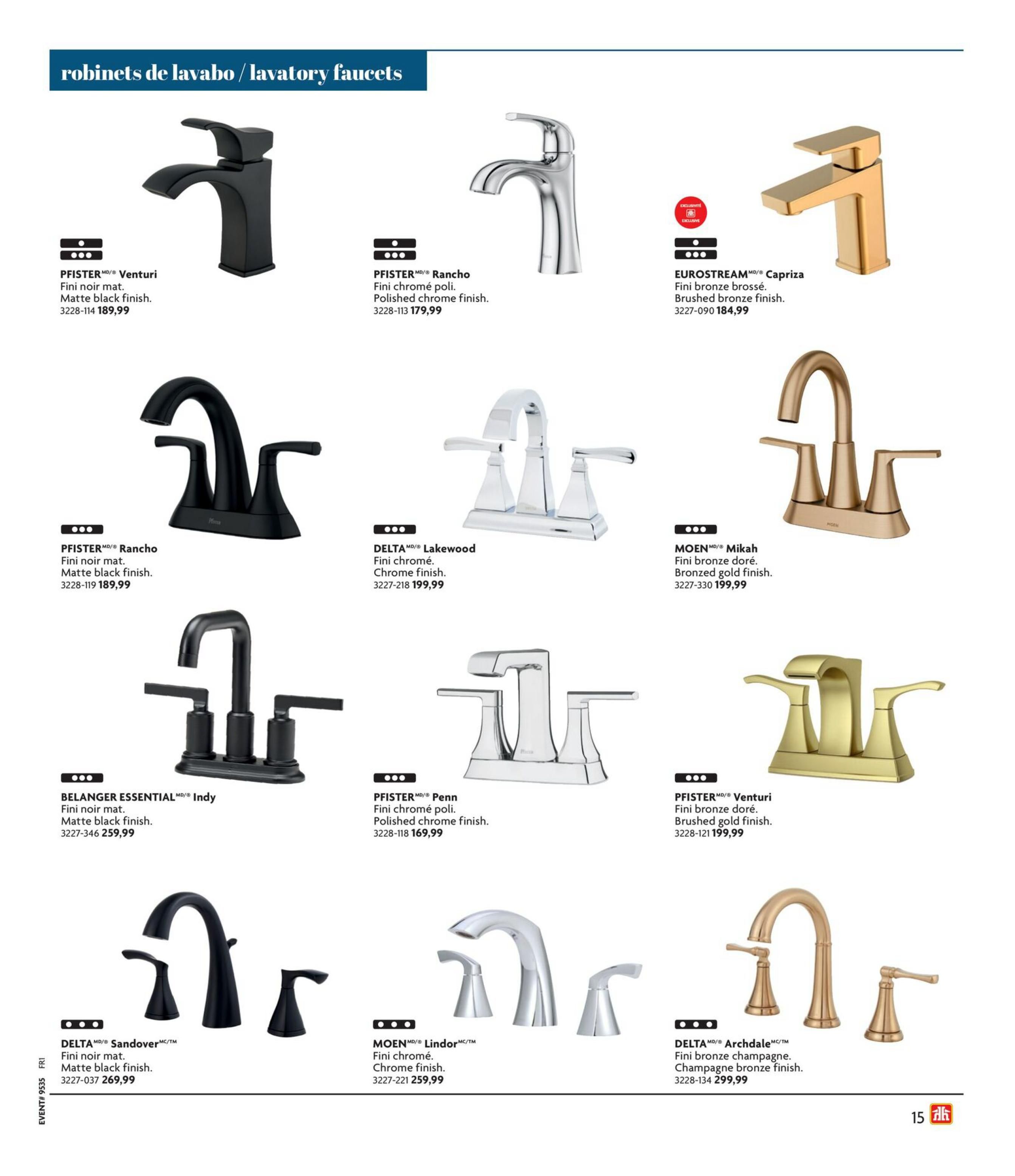 Home Hardware flyer page 15 showcasing a variety of lavatory faucets. Featured products include the PFISTER Venturi in matte black finish for $189.99, PFISTER Rancho in polished chrome finish for $179.99, and EUROSTREAM Capriza in brushed bronze finish for $184.99. Also available are the PFISTER Rancho in matte black finish for $189.99, DELTA Lakewood in chrome finish for $199.99, and MOEN Mikah in bronzed gold finish for $199.99. Additional options include the BELANGER ESSENTIAL Indy in matte black finish for $259.99, PFISTER Penn in polished chrome finish for $169.99, PFISTER Venturi in brushed gold finish for $199.99, DELTA Sandover in matte black finish for $269.99, MOEN Lindor in chrome finish for $259.99, and DELTA Archdale in champagne bronze finish for $299.99.