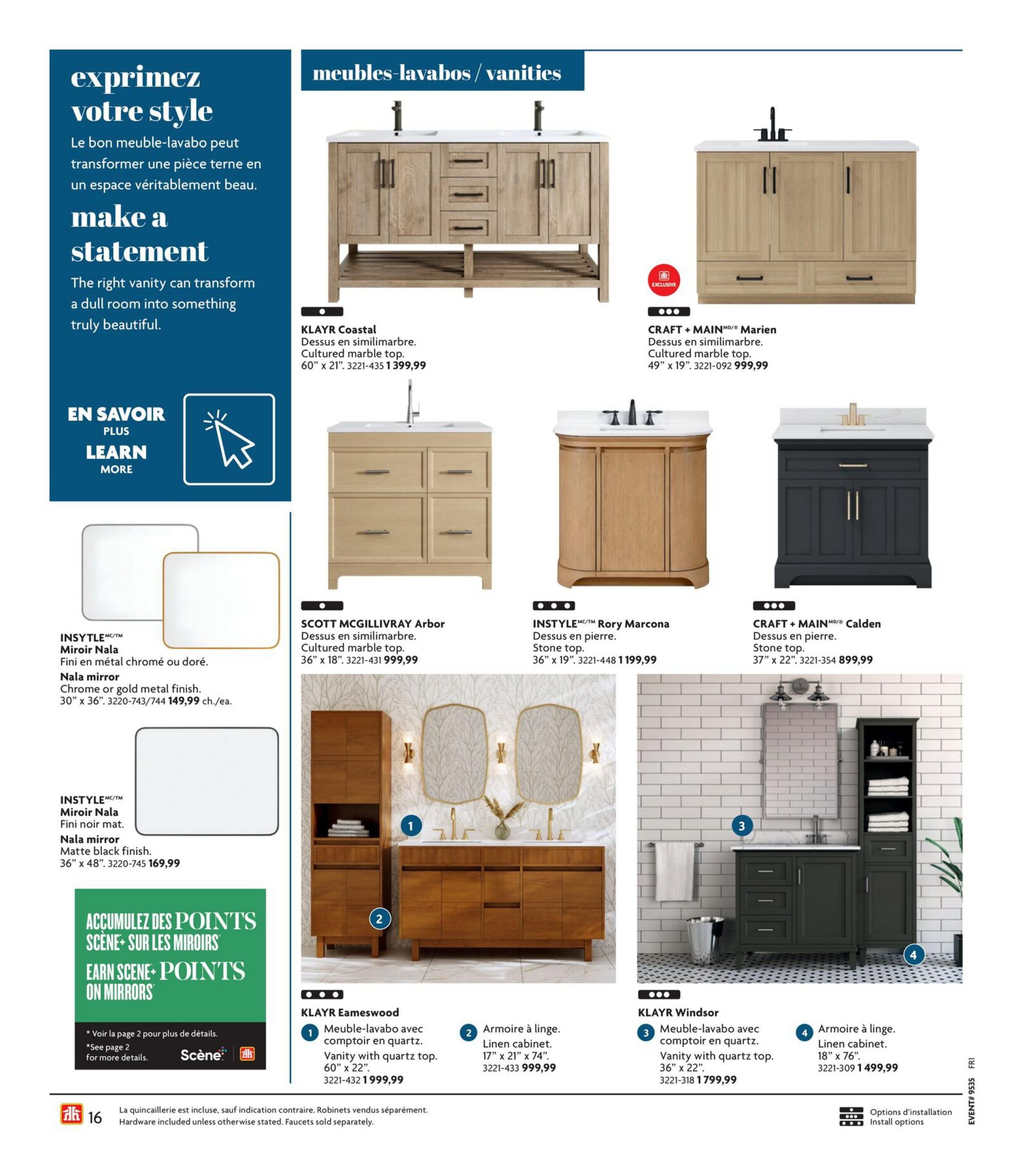 Home Hardware flyer page featuring vanities and bathroom furniture. The page showcases the KLAYR Coastal vanity, 60' x 21', with a cultured marble top for $1,399.99. Also featured is the CRAFT + MAIN Marien vanity, 49' x 19', with a cultured marble top for $999.99. The SCOTT MCGILLIVRAY Arbor vanity, 36' x 18', with a cultured marble top is priced at $999.99. The INSTYLE Rory Marcona vanity, 36' x 19', with a stone top is $1,199.99. The CRAFT + MAIN Calden vanity, 37' x 22', with a stone top is $899.99. The page also highlights INSTYLE Nala mirrors in chrome or gold metal finish, 30' x 36', for $149.99 each, and a Nala mirror in a matte black finish, 36' x 48', for $169.99. Additionally, it displays the KLAYR Eameswood vanity with a quartz top, 60' x 22', for $1,999.99, and a matching linen cabinet, 17' x 74', for $999.99. The KLAYR Windsor vanity with a quartz top, 36' x 22', is available for $1,799.99, along with a linen cabinet, 18' x 76', for $1,499.99. The page includes a section promoting Scene+ points on mirror purchases and notes that hardware is included unless otherwise stated, with faucets sold separately.