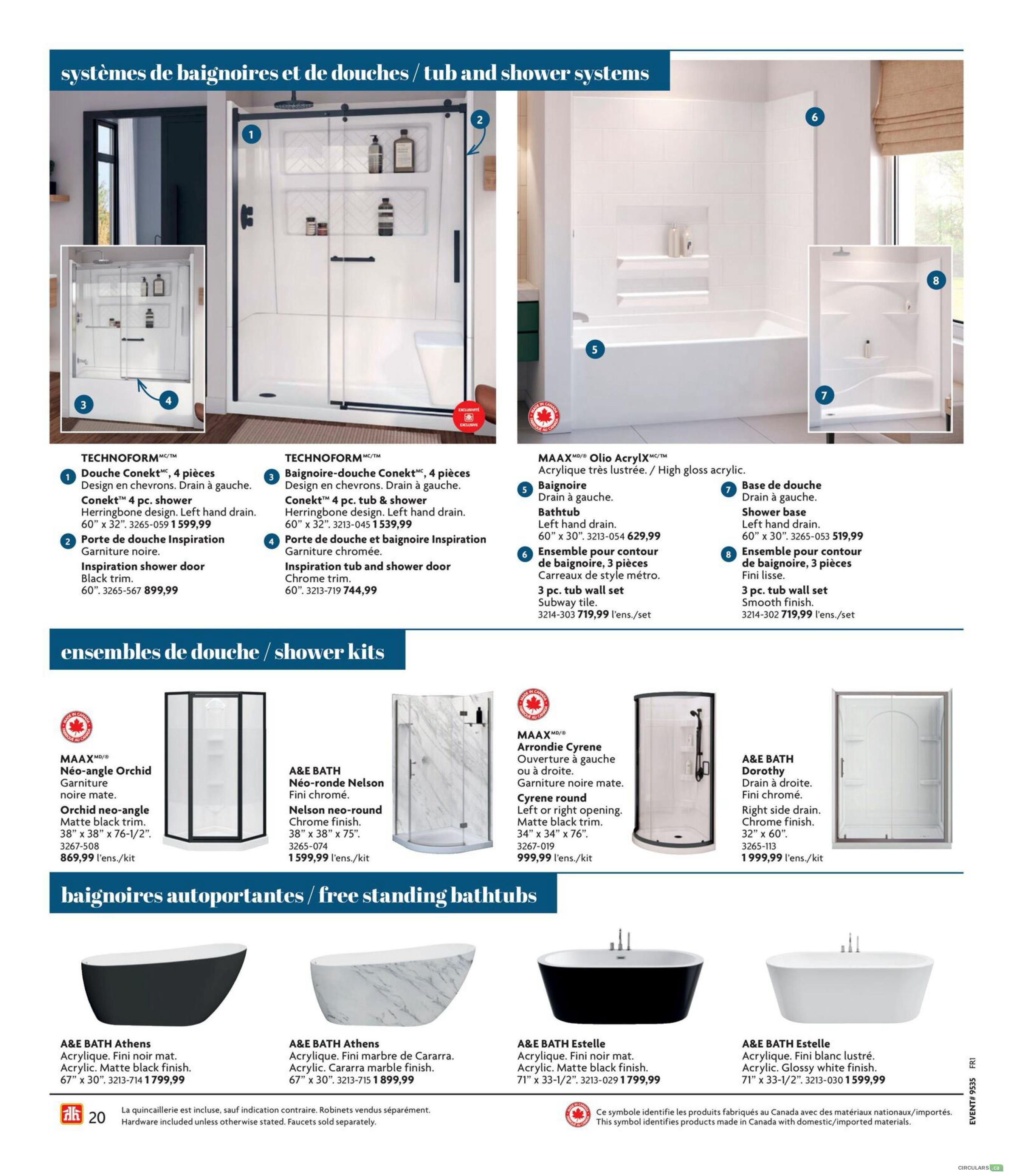 Home Hardware flyer page 20 showcasing tub and shower systems. Featured are the TECHNOFORM Conekt 4-piece shower in herringbone design, left hand drain, 60' x 32' for $1,599.99, and the TECHNOFORM Conekt 4-piece tub & shower with herringbone design, left hand drain, 60' x 32' for $1,539.99. Also available is the Inspiration shower door in black trim and the Inspiration tub and shower door in chrome trim for $744.99. The page highlights MAAX Olio AcrylX high gloss acrylic bathtubs, including a left hand drain bathtub for $629.99 and a 3-piece tub wall set in subway tile for $719.99. A shower base with left hand drain, 60' x 30', is priced at $519.99. Additionally, a 3-piece tub wall set with smooth finish is $719.99. The flyer also presents shower kits: MAAX Neo-angle Orchid in matte black trim for $869.99, and A&E BATH Nelson neo-round in chrome finish, 38' x 38' x 75', for $1,599.99. MAAX Arrondie Cyrene shower enclosure in matte black trim, 34' x 34' x 76', is available for $999.99. A&E BATH Dorothy tub with right side drain and chrome finish, 32' x 60', is $1,999.99. Free-standing bathtubs include A&E BATH Athens in matte black finish, 67' x 30', for $1,799.99, and A&E BATH Athens in Carrara marble finish, 67' x 30', for $1,899.99. The A&E BATH Estelle acrylic tub in matte black finish, 71' x 33-1/2', is $1,799.99, and the A&E BATH Estelle in glossy white finish, 71' x 33-1/2', is $1,599.99. Hardware is included unless otherwise stated, and faucets are sold separately.