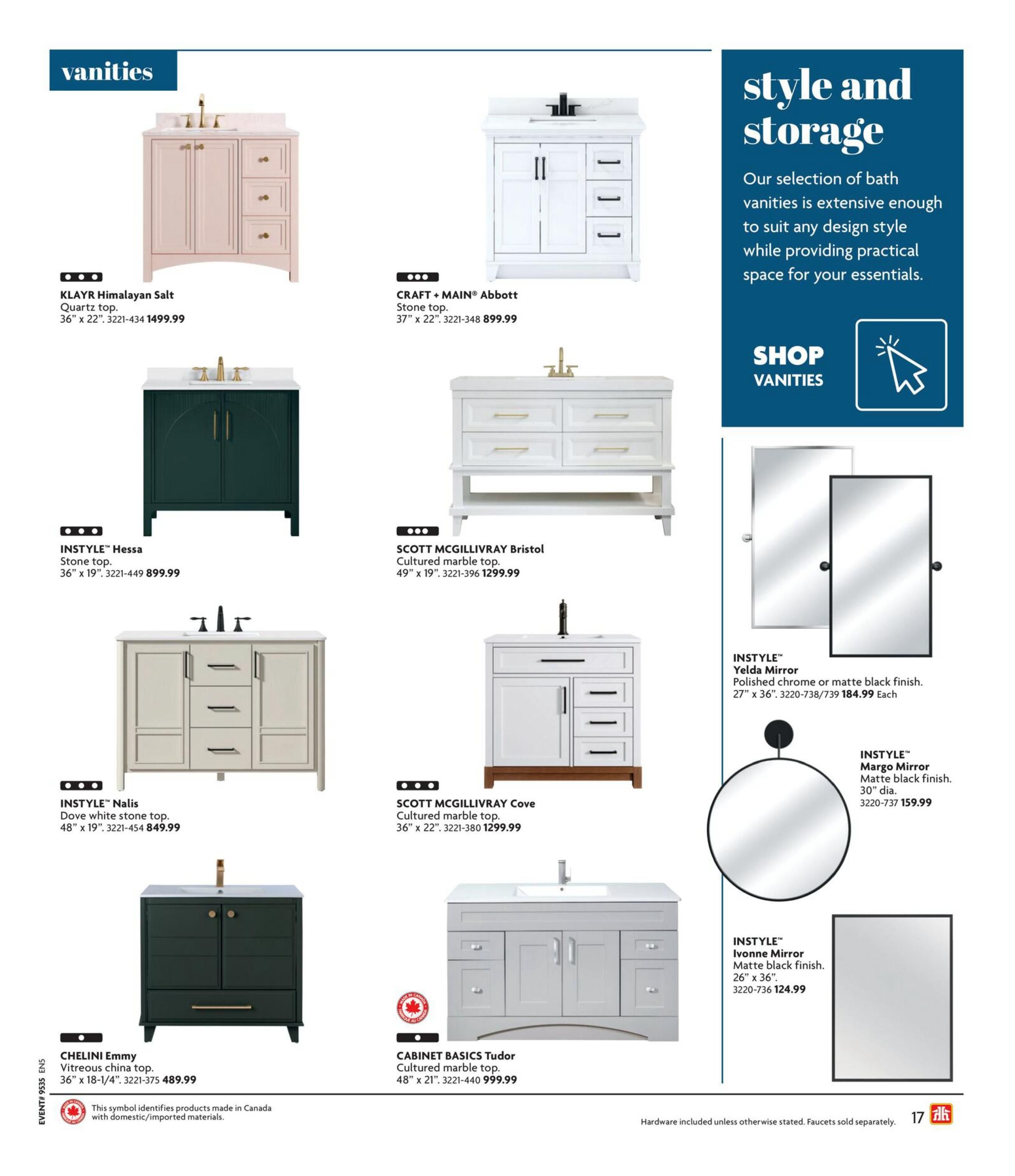 Home Hardware vanities page featuring a selection of bathroom vanities and mirrors. Products include the KLAYR Himalayan Salt vanity with Quartz top for $1499.99, CRAFT + MAIN Abbott vanity with stone top for $899.99, INSTYLE Hessa vanity with stone top for $899.99, SCOTT MCGILLIVRAY Bristol vanity with cultured marble top for $1299.99, INSTYLE Nalis vanity with Dove white stone top for $849.99, SCOTT MCGILLIVRAY Cove vanity with cultured marble top for $1299.99, CHELINI Emmy vanity with vitreous china top for $489.99, and CABINET BASICS Tudor vanity with cultured marble top for $999.99. Also featured are INSTYLE Yelda Mirrors in polished chrome or matte black finish for $184.99 each, and INSTYLE Margo Mirror in matte black finish for $159.99, and INSTYLE Ivonne Mirror in matte black finish for $124.99. A section titled 'style and storage' highlights the extensive selection of bath vanities. Products made in Canada are identified with a maple leaf symbol. Hardware is included unless otherwise stated, and faucets are sold separately.