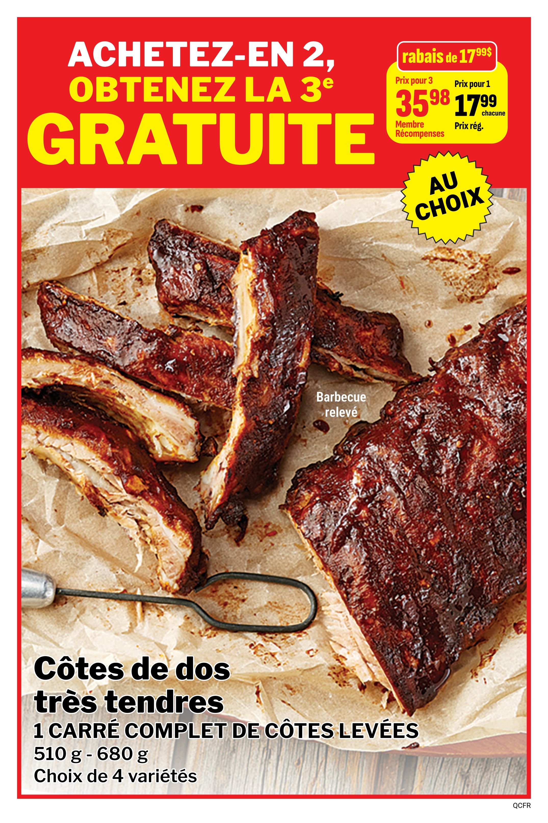 M&M Food Market Quebec flyer specials page 9: Buy 2, get the 3rd FREE offer. Ribs are featured with a 'Buy 2, get 1 free' promotion. Regular price is $17.99. For Rewards members, buy 3 for $35.98, which is $11.99 each. The regular price per item is $17.99. The product shown is 'Tender Pork Back Ribs', 1 full rack of ribs, weighing 510g - 680g, available in a choice of 4 varieties. One variety shown is 'Barbecue releve' (Spicy Barbecue).