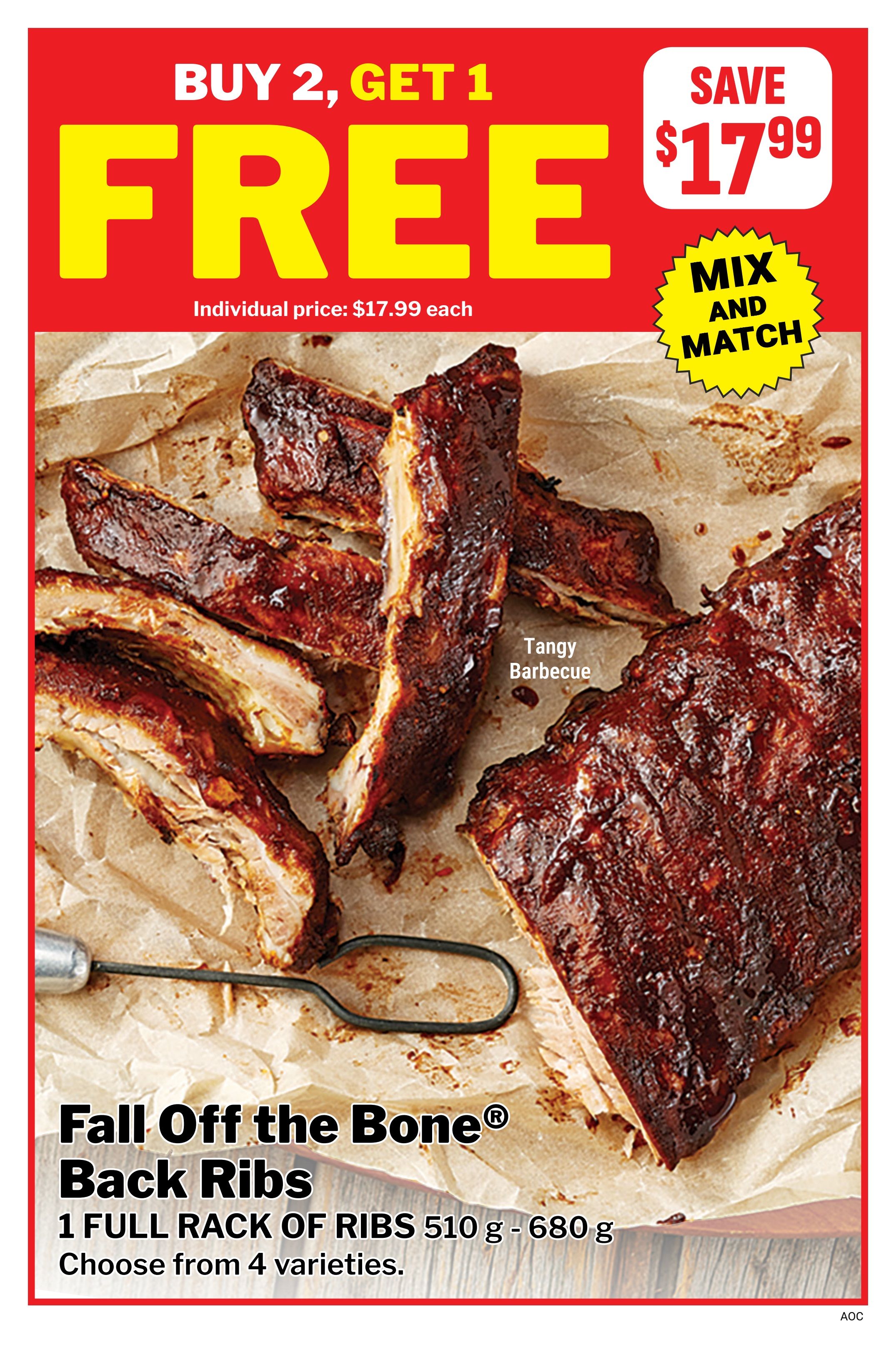 M&M Food Market weekly flyer specials page 9 features a 'Buy 2, Get 1 Free' offer on Fall Off the Bone® Back Ribs. The individual price is $17.99 each, and the offer allows for mix and match. The ribs are available in 1 full rack, weighing 510g - 680g, with a choice of 4 varieties, including Tangy Barbecue flavour.