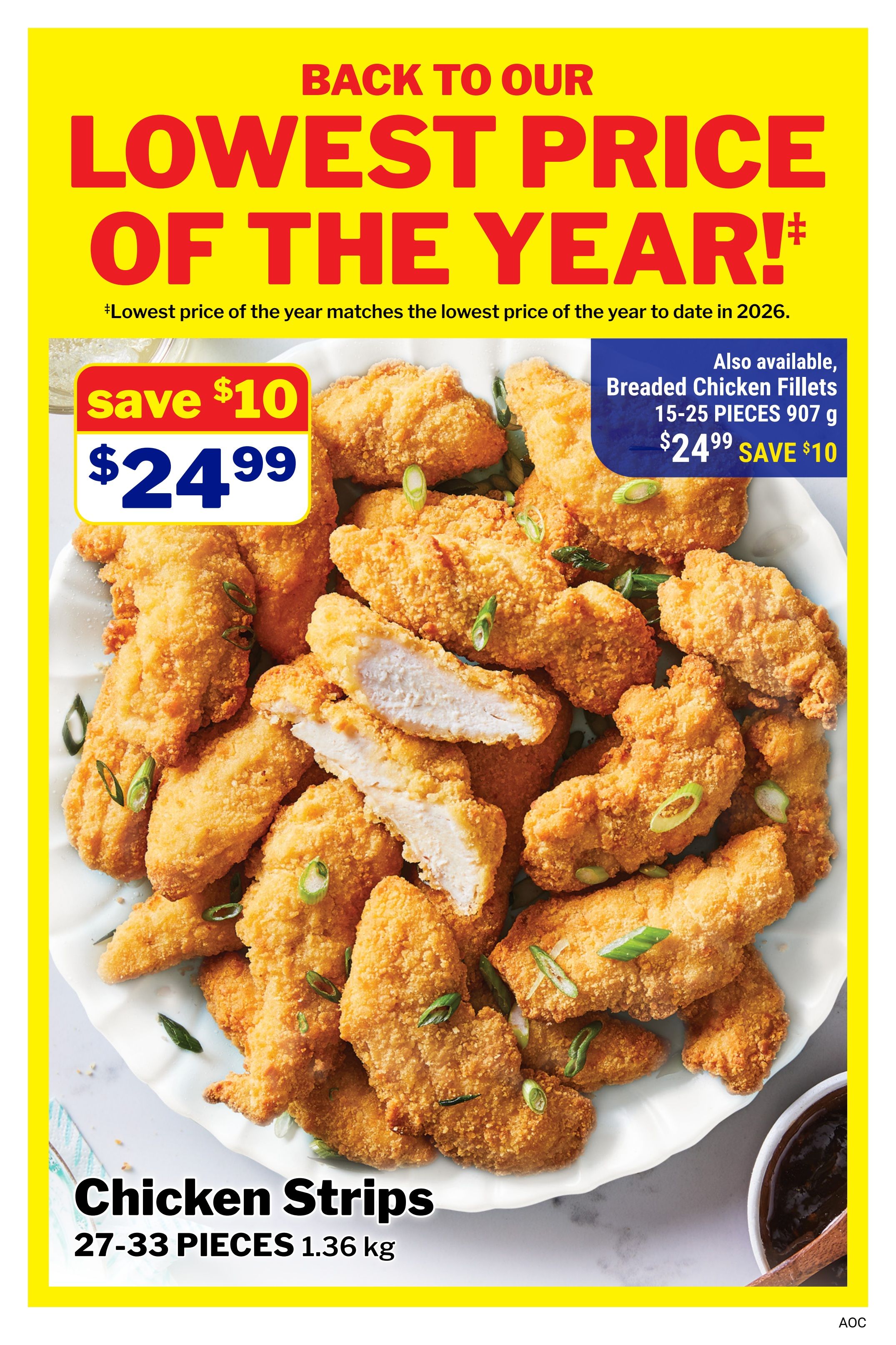 M&M Food Market flyer page featuring a 'Back to Our Lowest Price of the Year!' promotion. The main offer is for Chicken Strips, 27-33 pieces (1.36 kg), on sale for $24.99, saving $10. Also available are Breaded Chicken Fillets, 15-25 pieces (907 g), for $24.99, also saving $10. The lowest price of the year matches the lowest price of the year to date in 2026.