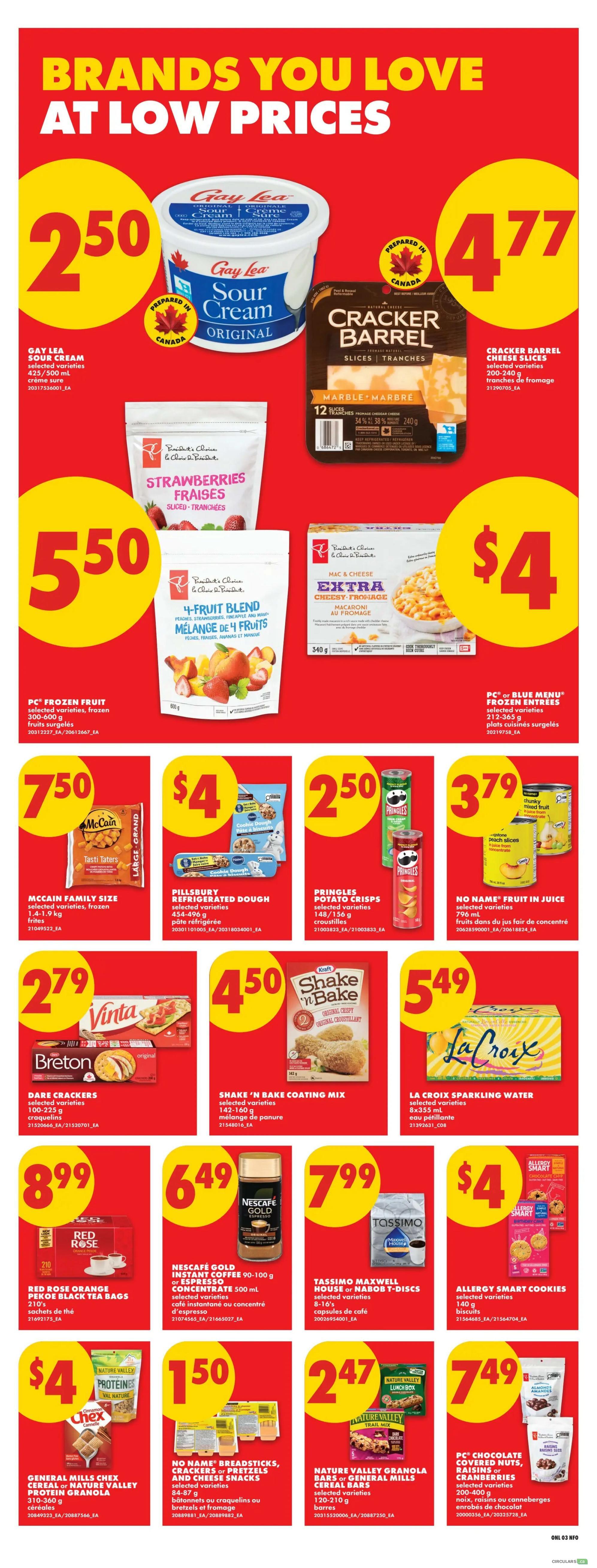 No Frills weekly flyer specials page 8. Featured products include Gay Lea Sour Cream Original for $2.50, Cracker Barrel Cheese Slices for $4.77, PC Frozen Fruit selected varieties for $5.50, and PC or Blue Menu Frozen Entrees for $4. Also on sale are McCain Family Size Tasti Taters for $7.50, Pillsbury Refrigerated Dough for $4, Pringles Potato Crisps for $2.50, and No Name Fruit in Juice for $3.79. Additionally, find Dare Crackers Breton selected varieties for $2.79, Shake 'N Bake Coating Mix for $4.50, and La Croix Sparkling Water for $5.49. Other deals include Red Rose Orange Pekoe Tea Bags for $8.99, Nescafe Gold Instant Coffee or Espresso Concentrate for $6.49, Tassimo Maxwell House or Nabob T-Discs for $7.99, and Allergy Smart Cookies for $4. Finally, General Mills Chex Cereal or Nature Valley Protein Granola for $4, No Name Breadsticks, Crackers or Pretzels and Cheese Snacks for $1.50, Nature Valley Granola Bars or General Mills Cereal Bars for $2.47, and PC Chocolate Covered Nuts, Raisins or Cranberries for $7.49.