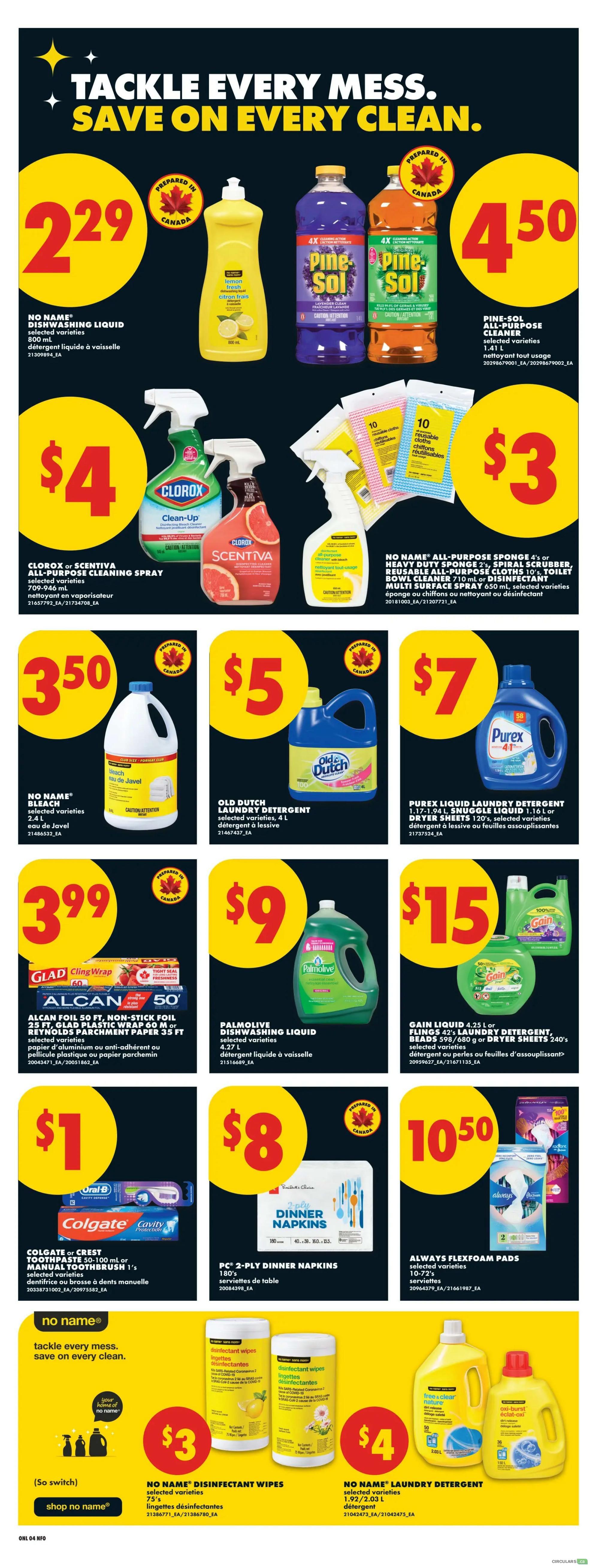 No Frills weekly flyer specials page 10. Featured products include No Name Dishwashing Liquid for $2.29, Pine-Sol All-Purpose Cleaner for $4.50, Clorox or Scentiva All-Purpose Cleaning Spray for $4, and No Name All-Purpose Sponges, Heavy Duty Sponges, Spiral Scrubbers, Reusable All-Purpose Cloths, Toilet Bowl Cleaner, or Multi Surface Spray for $3. Also available are No Name Bleach for $3.50, Old Dutch Laundry Detergent for $5, Purex Liquid Laundry Detergent or Snuggle Liquid for $7, Glad ClingWrap, Alcan Foil, or Reynolds Parchment Paper starting at $3.99, Palmolive Dishwashing Liquid for $9, and Gain Liquid, 42's Laundry Detergent, Beads, or Dryer Sheets for $15. Oral-B or Crest Toothpaste or Manual Toothbrush 1's are $1, PC 2-Ply Dinner Napkins 180's are $8, and Always Flexfoam Pads 10-72's are $10.50. Additionally, No Name Disinfectant Wipes 75's are $3 and No Name Laundry Detergent 1.92/2.03 L are $4.