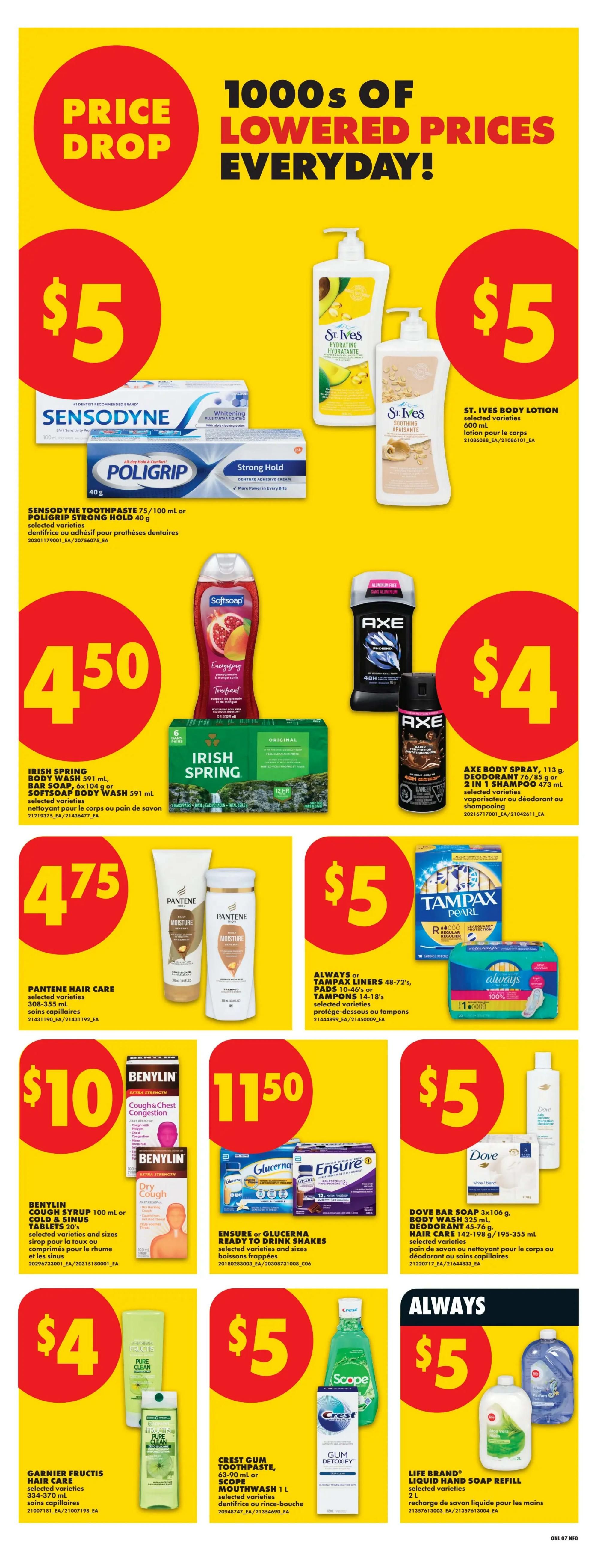 No Frills weekly flyer specials page 15 features a 'Price Drop' section with '1000s of Lowered Prices Everyday!'. Featured items include Sensodyne Toothpaste 75/100 ml or Poligrip Strong Hold 40 g for $5, St. Ives Body Lotion 600 ml for $5, Irish Spring Body Wash 591 ml for $4.50, and Axe Body Spray 113 g or Deodorant 76/85 g or 2-in-1 Shampoo 473 ml for $4. Also on sale are Pantene Hair Care 308-355 ml for $4.75, Always or Tampax Liners 48-72's or Pads 14-18's for $5, Benylin Cough Syrup 100 ml or Cold & Sinus Tablets 20's for $10, Ensure or Glucerna Ready to Drink Shakes for $11.50, Dove Bar Soap 3x106 g or Body Wash 325 ml or Hair Care 142-198 g/195-355 ml for $5, Garnier Fructis Hair Care 334-370 ml for $4, Crest Gum Toothpaste 63-90 ml or Scope Mouthwash 1 L for $5, and Life Brand Liquid Hand Soap Refill 2 L for $5.