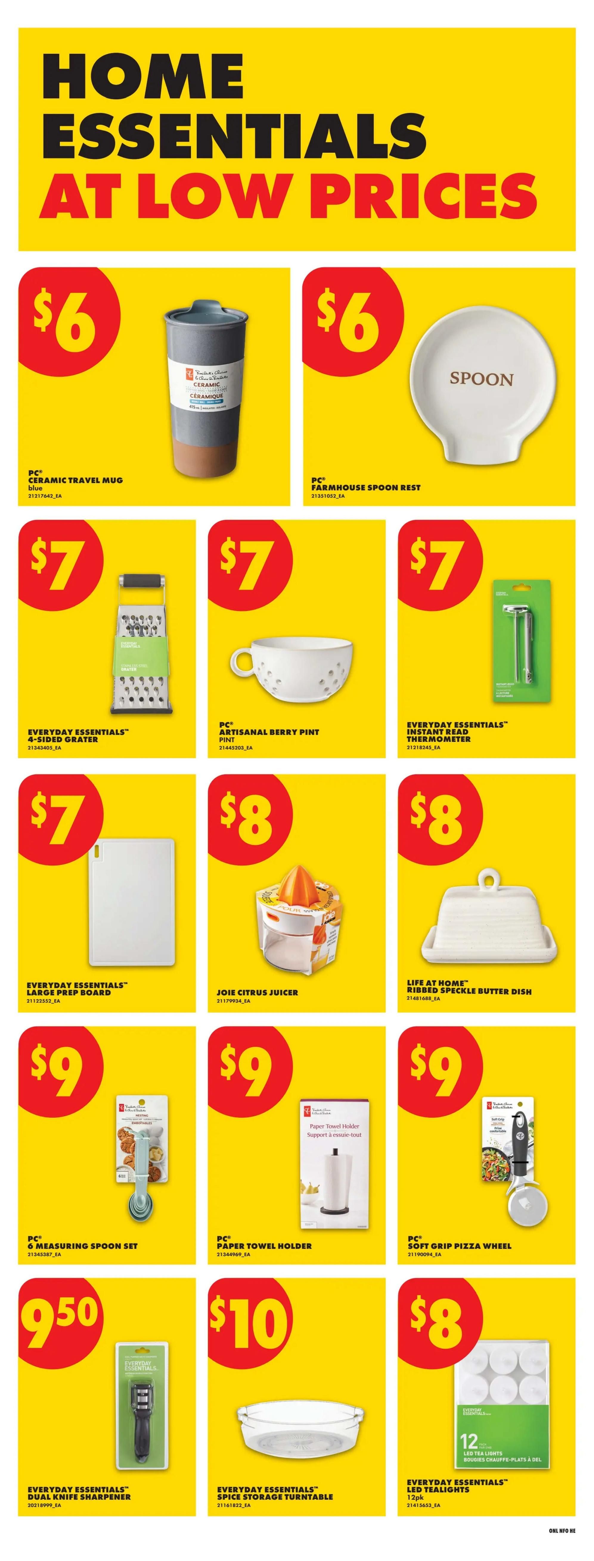 No Frills Home Essentials at Low Prices flyer page. Featured items include a PC Ceramic Travel Mug for $6, a Farmhouse Spoon Rest for $6, an Everyday Essentials 4-Sided Grater for $7, a PC Artisanal Berry Pint for $7, an Everyday Essentials Instant Read Thermometer for $7, an Everyday Essentials Large Prep Board for $7, a Joie Citrus Juicer for $8, a Life at Home Ribbed Speckle Butter Dish for $8, a PC 6 Measuring Spoon Set for $9, a Paper Towel Holder for $9, a PC Soft Grip Pizza Wheel for $9, an Everyday Essentials Dual Knife Sharpener for $9.50, an Everyday Essentials Spice Storage Turntable for $10, and Everyday Essentials LED Tealights (12pk) for $8.