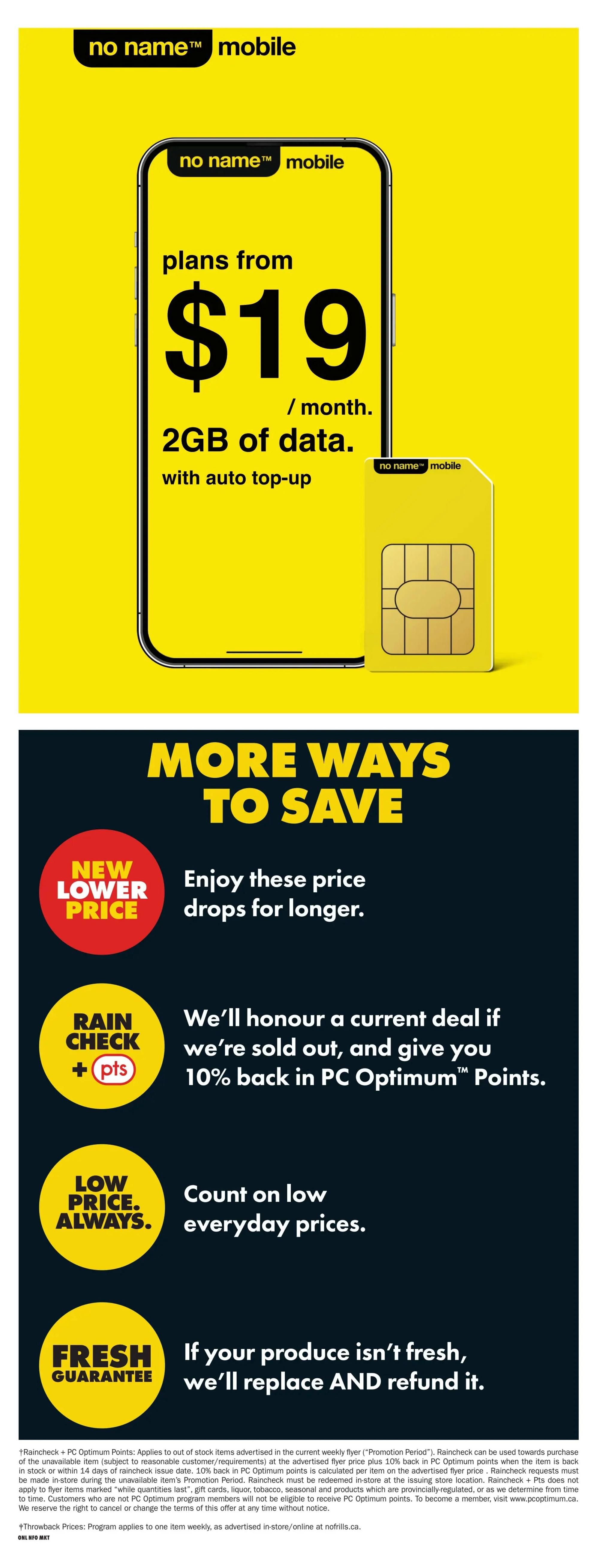 No Name Mobile plans starting at $19 per month with 2GB of data and auto top-up. This page also highlights more ways to save, including new lower prices, a rain check offer for 10% back in PC Optimum Points if an item is sold out, low everyday prices, and a fresh guarantee for produce where items will be replaced and refunded if not fresh. The flyer is for No Frills in Ontario and is valid from September 3 to September 9, 2026.