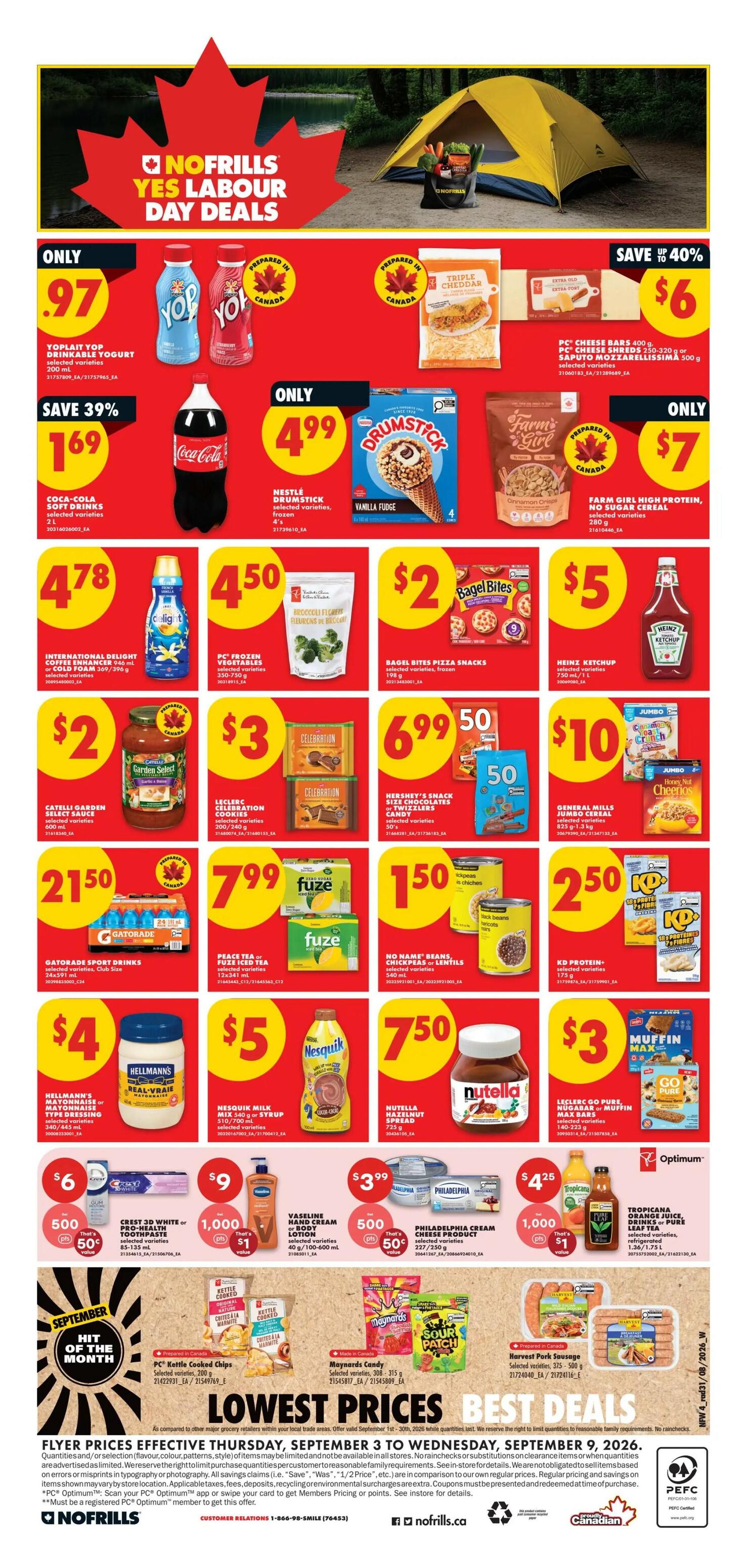 No Frills Weekly Flyer Specials, Page 6. Featuring Labour Day Deals with a tent and camping scene. Deals include Yoplait Yop Drinkable Yogurt for only $0.97, PC Cheese Bars or Shreds for $6, and save 40% on PC Cheese. Save 39% on Coca-Cola Soft Drinks for $1.69. Nestle Drumstick Ice Cream Cones are only $4.99, and Farm Girl High Protein, No Sugar Cereal is $7. International Delight Coffee Enhancer is $4.78. PC Frozen Vegetables are $4.50. Bagel Bites Pizza Snacks are $2. Heinz Ketchup is $5. Catelli Garden Select Sauce is $2. Leclerc Celebration Cookies are $3. Hershey's Snack Size Chocolates or Twizzlers Candy is $6.99 with 50 cents off. General Mills Jumbo Cereal is $10. Gatorade Sport Drinks are $21.50. Fuze Iced Tea or Juice Drinks are $7.99. No Name Beans, Chickpeas or Lentils are $1.50. Hellmann's Mayonnaise or Real Mayonnaise Type Dressing is $4. Nesquik Milk Mix or Syrup is $5. Nutella Hazelnut Spread is $7.50. Leclerc Go Pure, Nugarbar or Muffin Max Bars are $3. Crest 3D White or Pro-Health Toothpaste is $6. Vaseline Hand Cream or Body Lotion is $9. Philadelphia Cream Cheese Product is $3.99. Tropicana Orange Juice, Drinks or Pure Leaf Tea is $4.25. September Hit of the Month features PC Kettle Cooked Chips for $2. Maynards Candy is $1. Harvest Pork Sausage is $1. Lowest Prices Best Deals flyer runs from Thursday, September 3rd to Wednesday, September 9th, 2026.