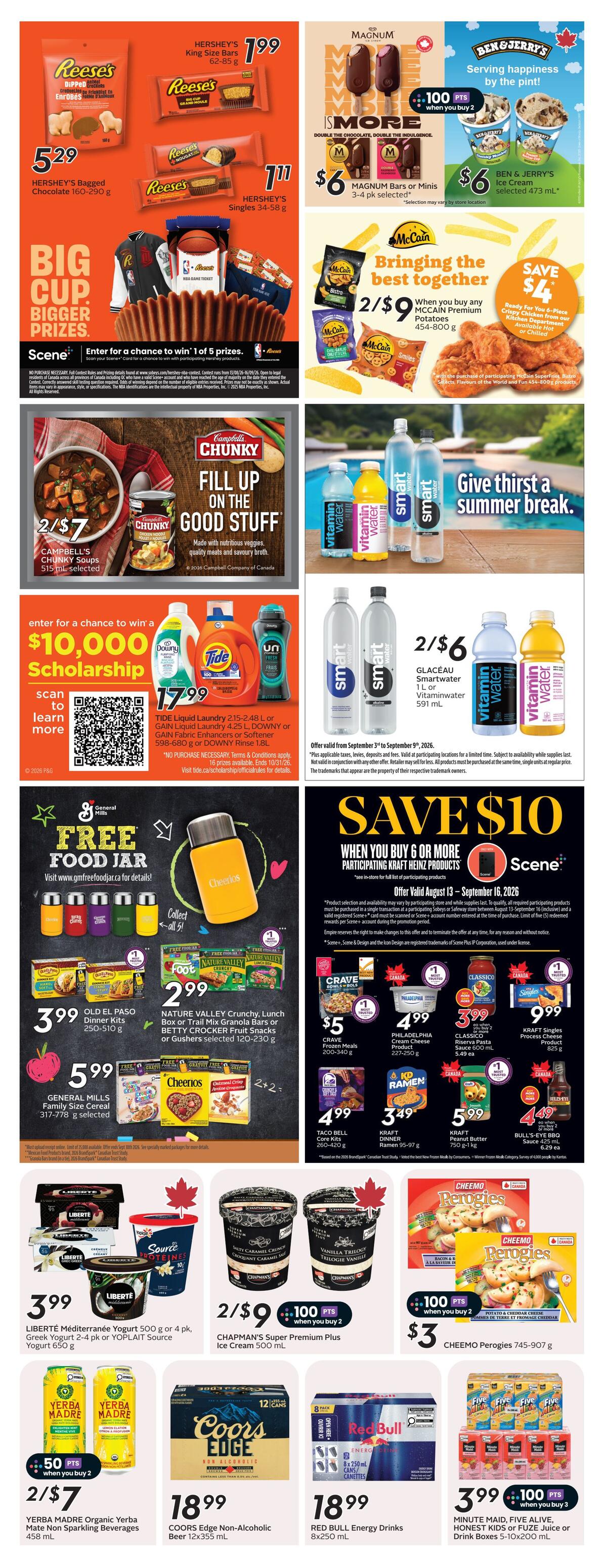 Safeway flyer page 26 featuring a variety of grocery deals. Top left showcases Hershey's Reese's products including King Size Bars for $1.99 and Bagged Chocolate for $5.29, plus Reese's Singles for $1.77. Below, a 'Big Cup Bigger Prizes' Scene contest offers a chance to win 1 of 5 prizes. Campbell's Chunky Soups are on sale 2 for $7. On the right, Magnum Bars or Minis (3-4 pk) are $6, and Ben & Jerry's Ice Cream (selected 473 mL) is $6. McCain Premium Potatoes (454-800 g) are 2 for $9, with a deal for Ready For You 5-piece Crispy Chicken from the kitchen department. A scholarship offer for $10,000 is available by scanning a QR code, with Tide Liquid Laundry or Gain Liquid Laundry (2.15-2.48 L) or Fabric Softener (598-680 g) or Rinse (1.8 L) for $17.99. Smartwater (1 L) and Vitaminwater (591 mL) are 2 for $6. In the centre, a 'Free Food Jar' promotion with Cheerios, Nature Valley, and Betty Crocker products. Old El Paso Dinner Kits (230-510 g) are $3.99. Nature Valley Crunchy, Lunch Box or Trail Mix Granola Bars or Betty Crocker Fruit Snacks or Gushers (selected 120-230 g) are $2.99. General Mills Family Size Cereal (selected 317-778 g) is $5.99. A 'Save $10' promotion on Kraft Heinz products when you buy 6 or more, including Philadelphia Cream Cheese (227-250 g) for $4.99, Classico Riserva Pasta Sauce (600 mL) for $3.99, Kraft Singles (825 g) for $9.99, Crave Frozen Meals (200-340 g) for $5, Kraft Taco Bell Dinner Kits (260-420 g) for $4.99, Kraft Dinner Ramen (95-97 g) for $3.49, Kraft Peanut Butter (750 g) for $5.99, and Bull's-Eye BBQ Sauce (425 mL) for $4.49. Liberté Mediterranean Yogurt (500 g or 4 pk) or Greek Yogurt (2-4 pk) or Source Yogurt (650 g) is $3.99. Chapman's Super Premium Plus Ice Cream (500 mL) is 2 for $9 with 100 points when you buy 2. Cheemo Perogies (745-907 g) are $3 with 100 points when you buy 2. Yerba Madre Organic Yerba Mate Non-Sparkling Beverages (458 mL) are 2 for $7 with 50 points when you buy 2. Coors Edge Non-Alcoholic Beer (12x355 mL) is $18.99. Red Bull Energy Drinks (8x250 mL) are $18.99. Minute Maid, Five Alive, Honest Kids or Fuzetea Juice or Drink Boxes (5-10x200 mL) are 3 for $3.99 with 100 points when you buy 3.