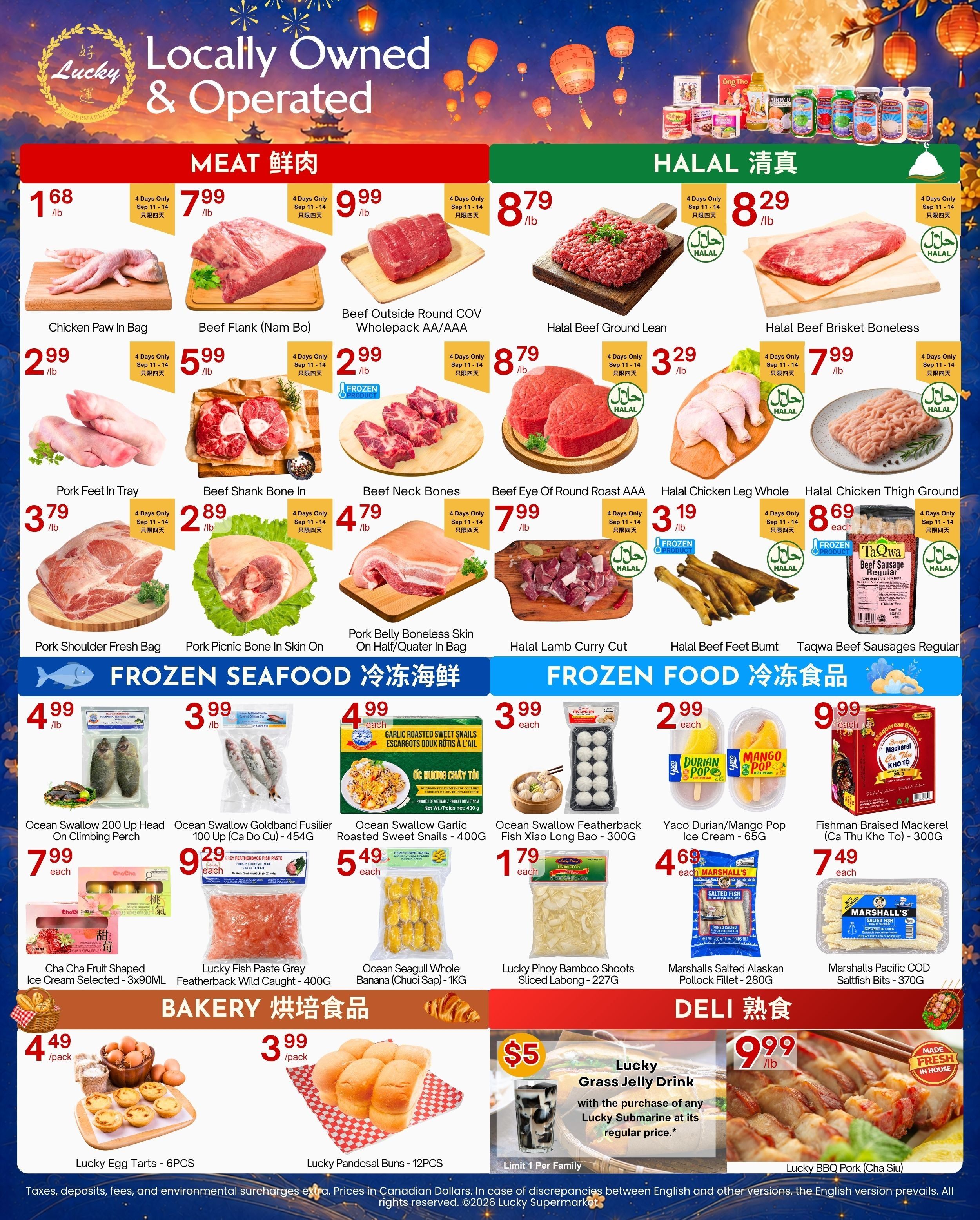 Lucky Supermarket weekly flyer specials page 3 features a wide selection of meat, frozen seafood, frozen food, bakery items, and deli products. Meat specials include Chicken Paw in Bag for $1.68/lb, Beef Flank (Nam Bo) for $7.99/lb, Beef Outside Round COV Wholepack AA/AAA for $9.99/lb, Halal Beef Ground Lean for $8.79/lb, Halal Beef Brisket Boneless for $8.29/lb, Pork Feet in Tray for $3.79/lb, Beef Shank Bone In for $2.89/lb, Beef Neck Bones for $4.79/lb, Pork Belly Boneless Skin On Half/Quater in Bag for $4.79/lb, Beef Eye Of Round Roast AAA for $7.99/lb, Halal Chicken Leg Whole for $3.19/lb, Halal Chicken Thigh Ground for $8.69/lb, Halal Lamb Curry Cut for $4.79/lb, Halal Beef Feet Burnt for $7.99/lb, and Taqwa Beef Sausages Regular for $8.69/lb. Frozen seafood includes Ocean Swallow 200 Up Head On Climbing Perch for $4.99 each, Ocean Swallow Goldband Fusilier 100 Up (Ca Do Cu) - 454G for $3.99/lb, Ocean Swallow Garlic Roasted Sweet Snails - 400G for $5.49 each, Ocean Swallow Featherback Fish Xiao Long Bao - 300G for $1.79 each, Yaco Durian/Mango Pop Ice Cream - 65G for $2.99 each, and Fisherman Braised Mackerel (Ca Thu Kho To) - 300G for $7.49 each. Frozen food items include Ocean Seagull Whole Banana (Chuoi Sap) - 1KG for $5.49 each, Lucky Pinoy Bamboo Shoots Sliced Labong - 227G for $1.79 each, Marshalls Salted Alaskan Pollock Fillet - 280G for $4.69 each, and Marshalls Pacific COD Saltfish Bits - 370G for $7.49 each. Bakery items on sale are Lucky Egg Tarts - 6PCS for $4.49/pack and Lucky Pandesal Buns - 12PCS for $3.99/pack. Deli specials feature Lucky Grass Jelly Drink for $5 with the purchase of any Lucky Submarine at its regular price, and Lucky BBQ Pork (Cha Siu) for $9.99/lb.