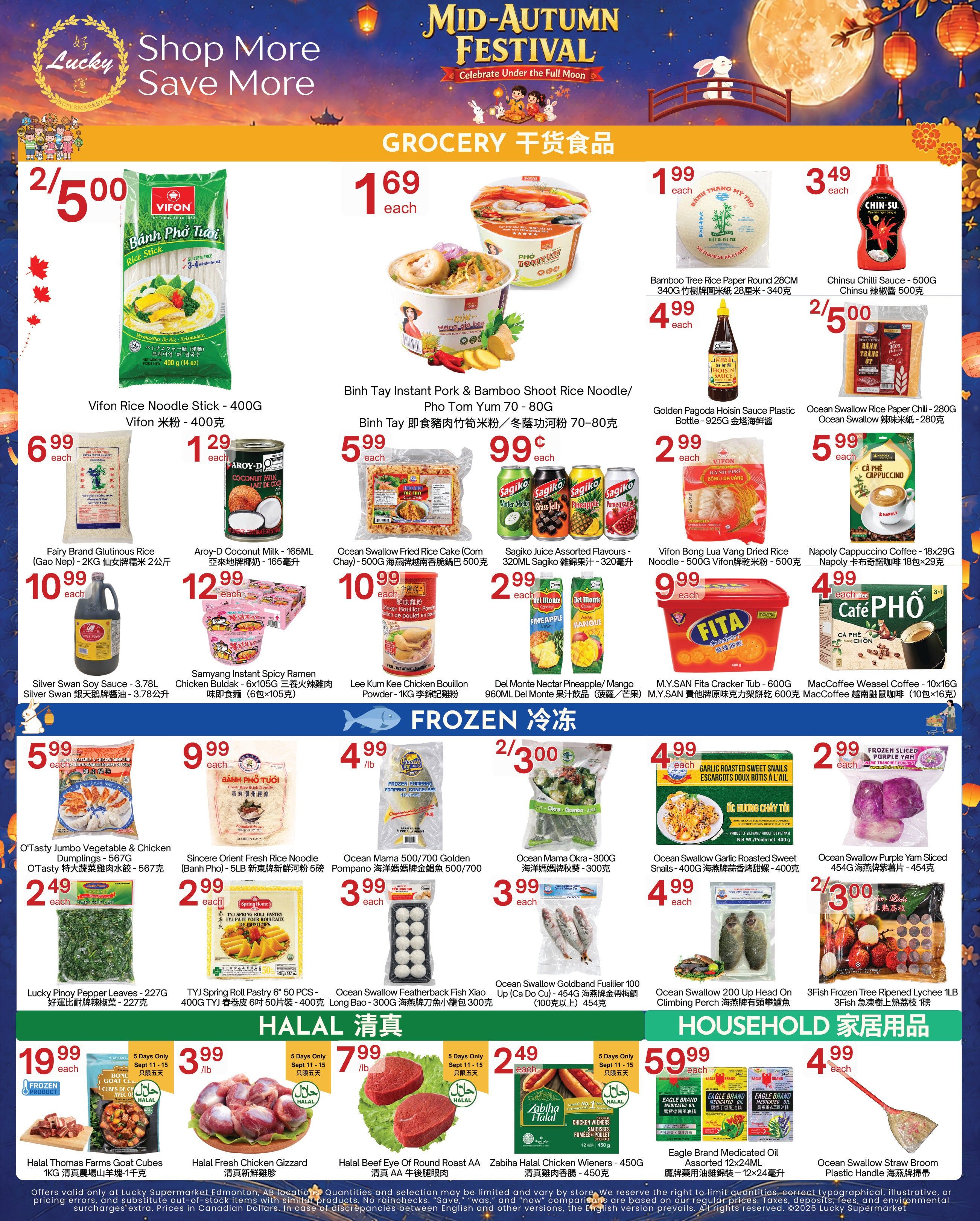 Lucky Supermarket weekly flyer specials for Edmonton, page 2. Featured grocery items include Vifon Rice Noodle Stick 400G for 2/$5.00, Binh Tay Instant Pork & Bamboo Shoot Rice Noodle/Pho Tom Yum 70-80G for $5.99 each, and Ocean Swallow Fried Rice Cake (Com Chay) - 500G for $10.99 each. Also available are Fairy Brand Glutinous Rice (Gao Nep) - 2KG for $10.99, Aroy-D Coconut Milk - 165ML for $1.29, and Samyang Instant Spicy Ramen Chicken Bulgdak - 6x105G for $12.99. Frozen section highlights include O'Tasty Jumbo Vegetable & Chicken Dumplings - 567G for $2.49, Sincere Orient Fresh Rice Noodle (Banh Pho) - 5LB for $2.99/lb, Ocean Mama 500/700 Gold Pompano for $3.99/lb, and Ocean Mama Okra - 300G for $3.99. Halal section offers Halal Thomas Farms Goat Cubes 1KG for $19.99, Halal Fresh Chicken Gizzard for $3.99/lb (5 days only Sept 11-15), and Halal Beef Eye Of Round Roast AA for $7.99/lb (5 days only Sept 11-15). Household items include Eagle Brand Medicated Oil 12x24ML for $59.99 and Ocean Swallow Straw Broom Plastic Handle for $4.99.