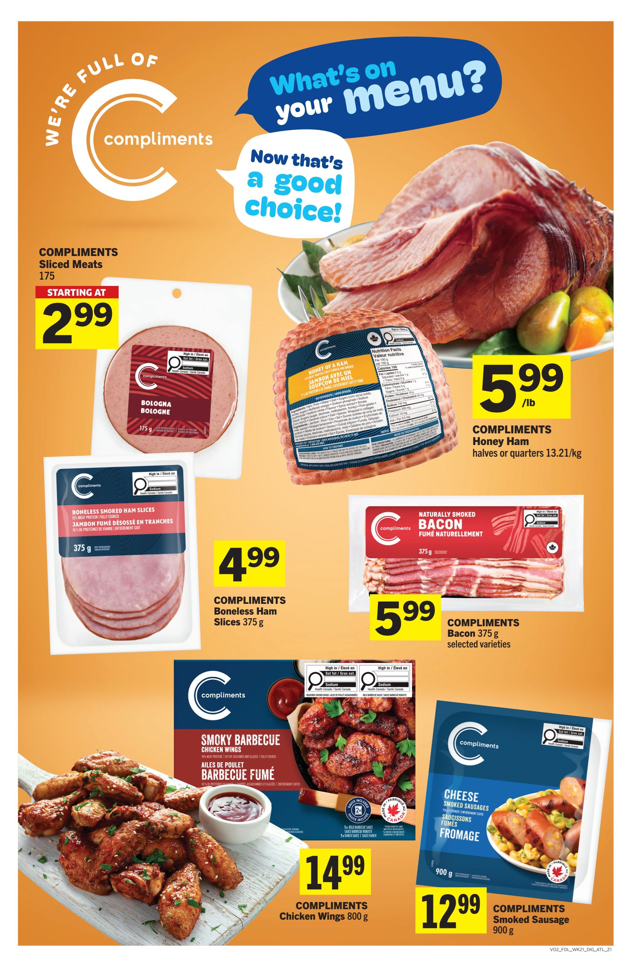 Foodland weekly flyer specials page 11 featuring Compliments brand products. Offers include Compliments Sliced Meats starting at $2.99, Compliments Honey Ham halves or quarters for $5.99 per pound, Compliments Boneless Ham Slices 375 g for $4.99, Compliments Bacon 375 g selected varieties for $5.99, Compliments Smoky Barbecue Chicken Wings 800 g for $14.99, and Compliments Smoked Sausage 900 g for $12.99. The page has a 'What's on your menu?' theme with images of various meat products.
