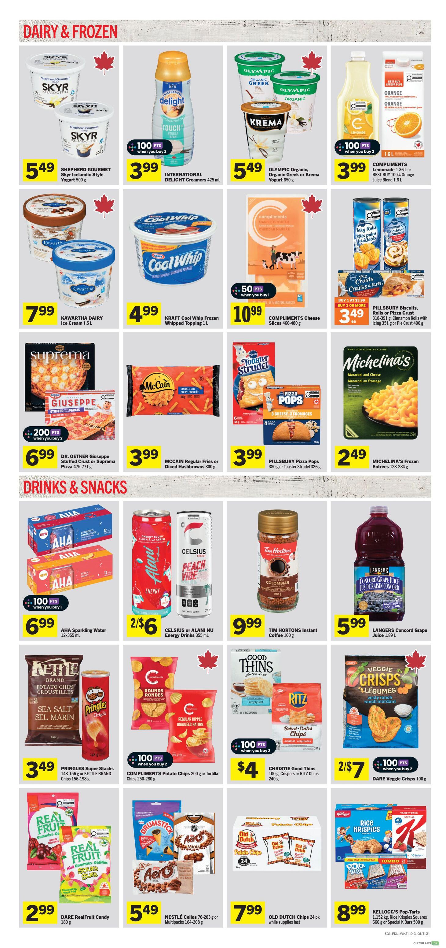 Foodland Ontario weekly flyer specials page 5 features dairy and frozen items including Shepherd Gourmet Skyr Icelandic Style Yogurt for $5.49, International Delight Creamers for $3.99 with 100 bonus points when you buy 2, Olympic Organic Greek or Krema Yogurt for $5.49, and Compliments Lemonade or Orange Juice Blend for $3.99 when you buy 2 with 100 bonus points. Also featured are Kawartha Dairy Ice Cream for $7.99, Kraft Cool Whip Frozen Whipped Topping for $4.99, and Compliments Cheese Slices for $10.99 with 50 bonus points when you buy 1. In the pizza and frozen meals section, find Dr. Oetker Giuseppe Stuffed Crust or Suprema Pizza for $6.99 with 200 bonus points when you buy 2, McCain Regular Fries or Diced Hashbrowns for $3.99, Pillsbury Pizza Pops or Toaster Strudel for $3.99, and Michelina's Frozen Entrees for $2.49. The Drinks & Snacks section includes AHA Sparkling Water for $6.99 with 100 bonus points when you buy 1, Celsius or Alani Nu Energy Drinks for 2 for $6, Tim Hortons Instant Coffee for $9.99, and Langers Concord Grape Juice for $5.99. Snack options include Pringles Super Stacks or Kettle Brand Chips for $3.49, Compliments Potato Chips or Tortilla Chips for $4 when you buy 2 with 100 bonus points, Christie Good Thins, Crispers or Ritz Chips for $4 when you buy 2 with 100 bonus points, Dare Veggie Crisps for 2 for $7 with 100 bonus points when you buy 2. Other snacks are Dare RealFruit Candy for $2.99, Nestle Cellos or Multipacks for $5.49, Old Dutch Chips 24 pk for $7.99 while supplies last, and Kellogg's Pop-Tarts for $8.99.