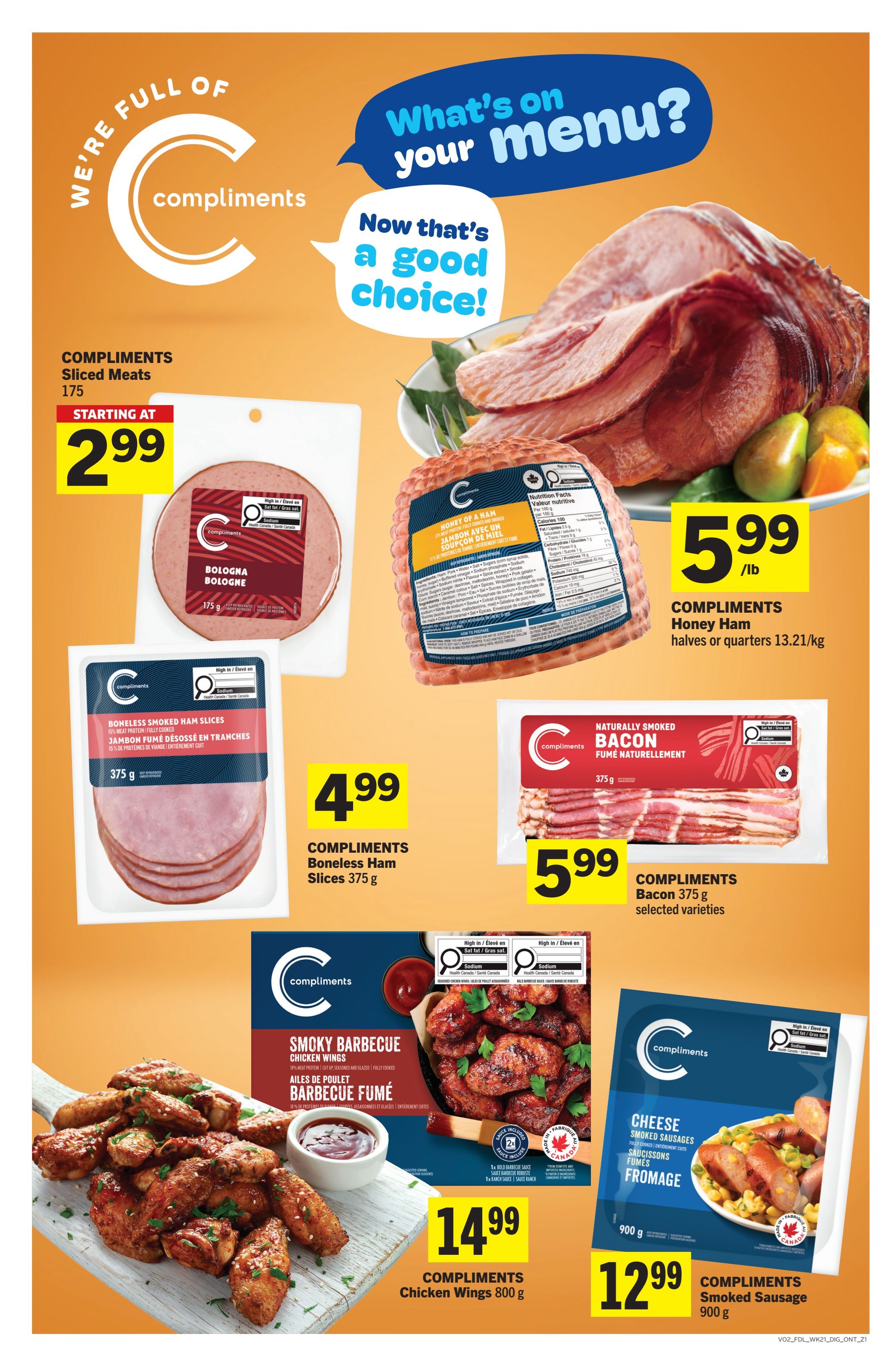 Foodland weekly flyer specials page 11 featuring Compliments brand products. Offers include Compliments Sliced Meats starting at $2.99, Compliments Bologna 175g, Compliments Boneless Ham Slices 375g for $4.99, Compliments Honey Ham halves or quarters 13.21/kg for $5.99/lb, Compliments Bacon 375g selected varieties for $5.99, Compliments Chicken Wings Smoky Barbecue flavour 800g for $14.99, and Compliments Cheese Smoked Sausage 900g for $12.99.