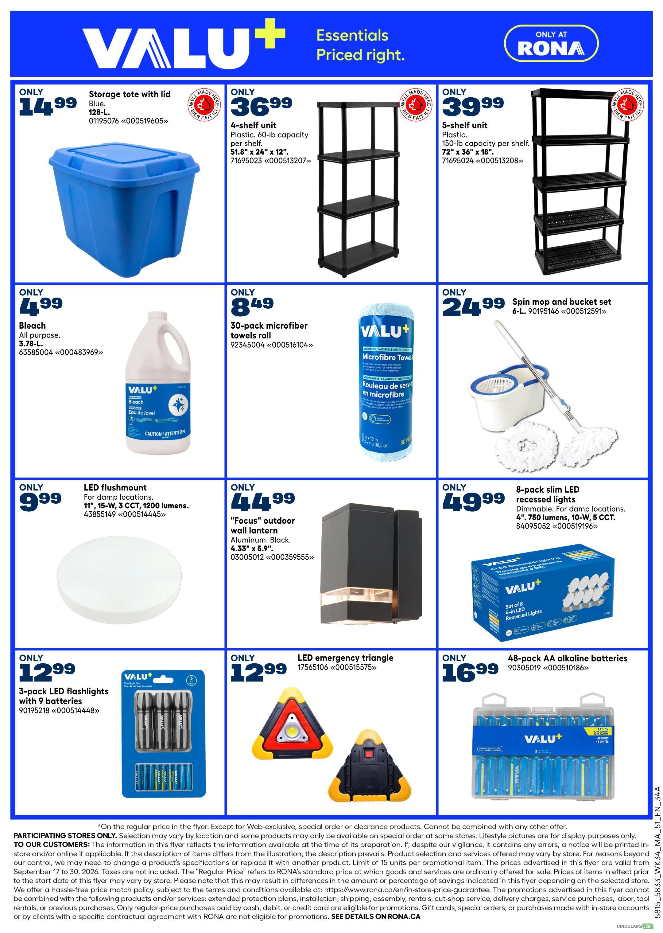 Rona Atlantic Canada flyer page 5 features essentials priced right. Deals include a blue storage tote with lid for only $14.99, a 4-shelf unit for $36.99, and a 5-shelf unit for $39.99. Cleaning supplies on sale are a 3.78-L bottle of all-purpose bleach for $4.99 and a 30-pack of microfiber towels for $8.49. Other home essentials include a spin mop and bucket set for $24.99, an LED flushmount light for $9.99, a 'Focus' outdoor wall lantern for $44.99, and an 8-pack of slim LED recessed lights for $49.99. Safety and utility items include a 3-pack of LED flashlights with batteries for $12.99, an LED emergency triangle for $12.99, and a 48-pack of AA alkaline batteries for $16.99.
