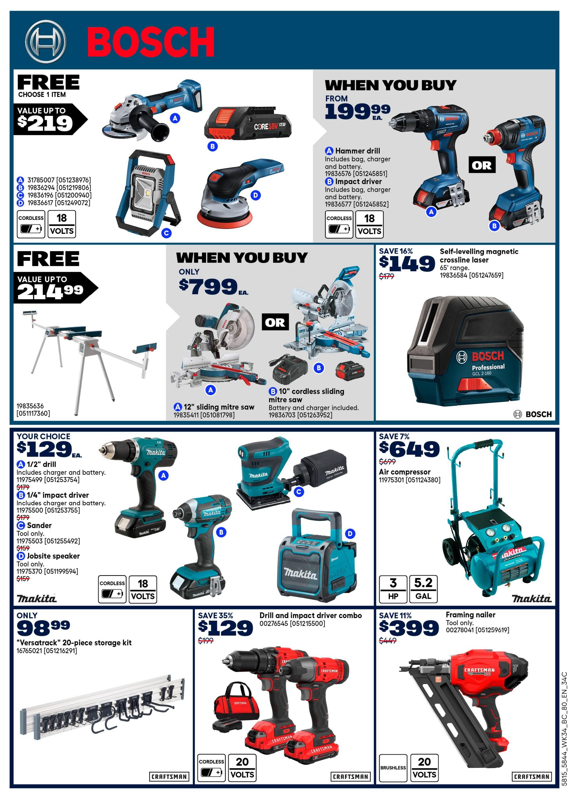 Rona flyer page 16 featuring Bosch power tools and accessories. Top section offers a free item with a value up to $219 when purchasing select Bosch tools, including an angle grinder, battery, LED work light, or orbital sander. When you buy a Bosch hammer drill or impact driver from $199.99, you can get a 12' sliding mitre saw for only $799 or a 10' cordless sliding mitre saw with battery and charger for $799. Also available is a self-levelling magnetic crossline laser for $149, down from $179. The middle section showcases Makita tools with a choice of a 1/2' drill, 1/4' impact driver, sander, or jobsite speaker for $129. The bottom section features a 'Versatrack' 20-piece storage kit for $98.99, a Craftsman drill and impact driver combo for $129 (save 35%), and a Craftsman framing nailer for $399 (save 11%).