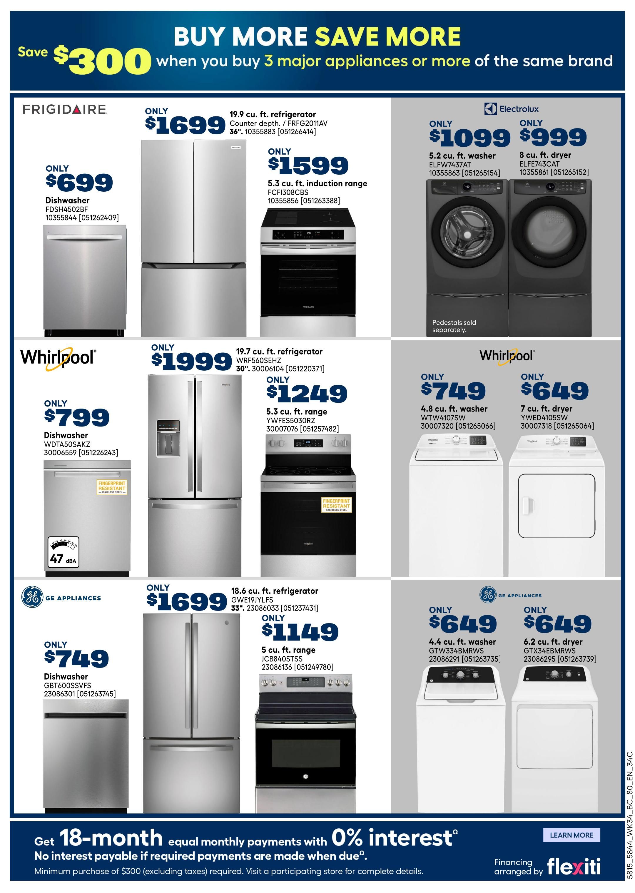 Rona flyer page 19 features a 'Buy More Save More' event with savings up to $300 when you buy 3 major appliances of the same brand. Featured appliances include a Frigidaire 19.9 cu. ft. refrigerator for $1699 and a 5.3 cu. ft. induction range for $1599. Also available are a Frigidaire dishwasher for $699. Whirlpool offers a 19.7 cu. ft. refrigerator for $1999 and a 5.3 cu. ft. range for $1249. Whirlpool also has a 4.8 cu. ft. washer for $749 and a 7 cu. ft. dryer for $649. Electrolux showcases a 5.2 cu. ft. washer for $1099 and an 8 cu. ft. dryer for $999. GE Appliances presents a dishwasher for $749, a 18.6 cu. ft. refrigerator for $1699, a 5 cu. ft. range for $1149, a 4.4 cu. ft. washer for $649, and a 6.2 cu. ft. dryer for $649. The page also highlights a 18-month equal monthly payment plan with 0% interest on purchases of $300 or more, arranged by Flexiti.