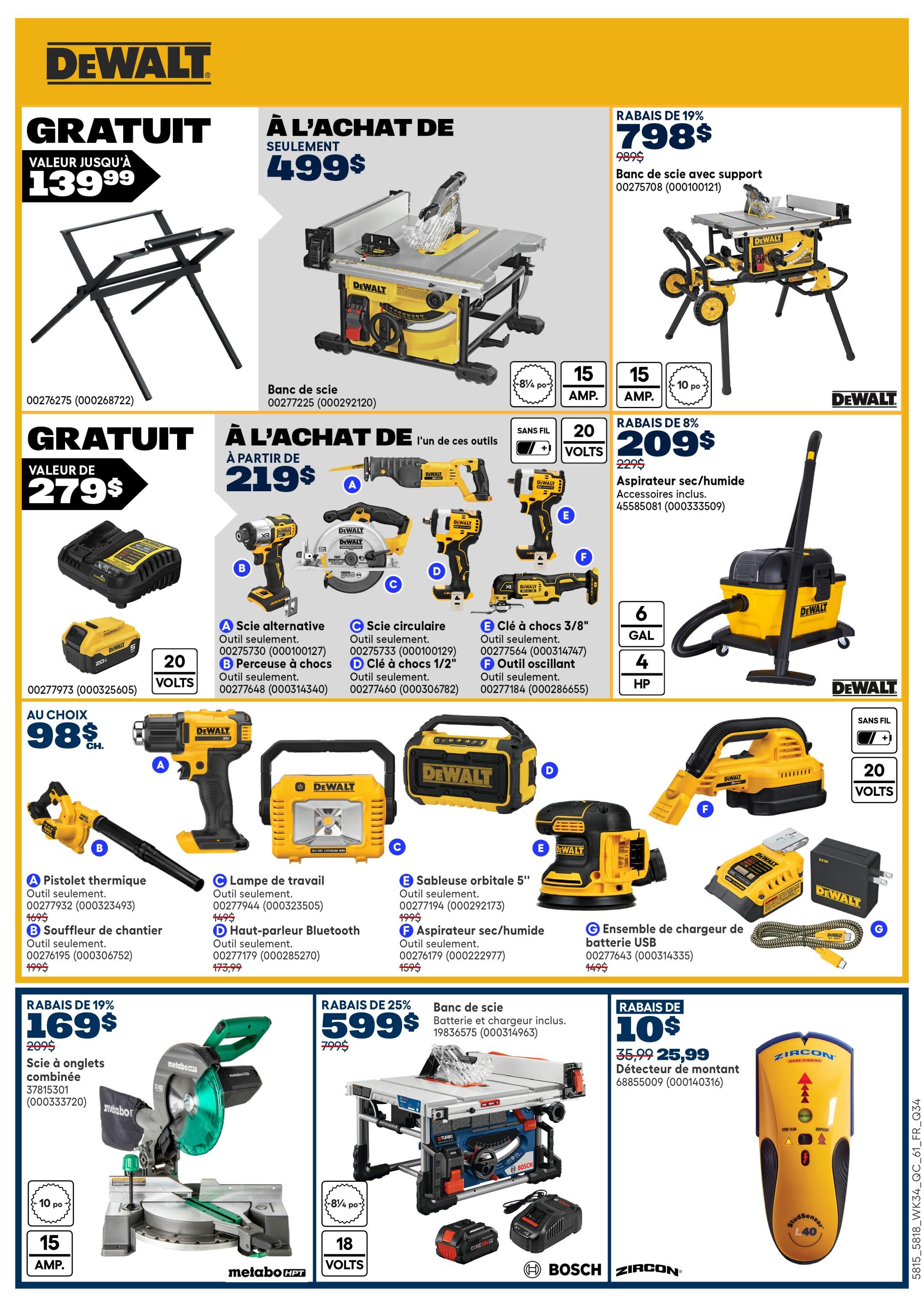 Rona flyer page 15 featuring DeWalt power tools and accessories. Get a free stand valued at $139.99 with the purchase of a table saw for $499. Also, receive a free tool valued up to $279 with purchases of $219 or more from a selection of DeWalt tools including a reciprocating saw, impact driver, circular saw, and more. A wet/dry vacuum is on sale for $209 (8% off, originally $229). Additional DeWalt items include a heat gun for $98, a work lamp, a Bluetooth speaker, and an orbital sander. Featured are a Metabo HPT miter saw for $169 (19% off, originally $209) and a Bosch table saw with battery and charger included for $599 (25% off, originally $799). A Zircon stud finder is on sale for $10 (originally $35.99).