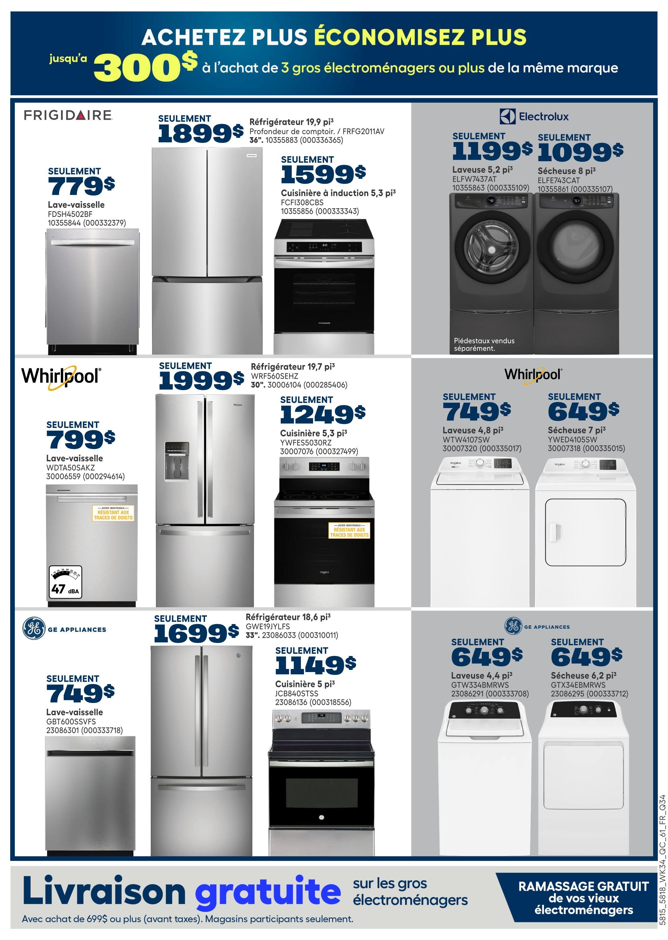 Rona weekly flyer specials page 19 features a promotion: buy 3 major appliances and save up to $300. Featured appliances include a Frigidaire refrigerator for $1899, a Frigidaire induction range for $1599, and a Frigidaire dishwasher for $779. Whirlpool offers a refrigerator for $1999, a Whirlpool range for $1249, a Whirlpool washer for $749, and a Whirlpool dryer for $649. Electrolux has a washer for $1199 and a dryer for $1099. GE Appliances offers a refrigerator for $1699, a GE range for $1149, a GE dishwasher for $749, a GE washer for $649, and a GE dryer for $649. The flyer also advertises free delivery on purchases of $699 or more (before taxes) and free pickup of old appliances.