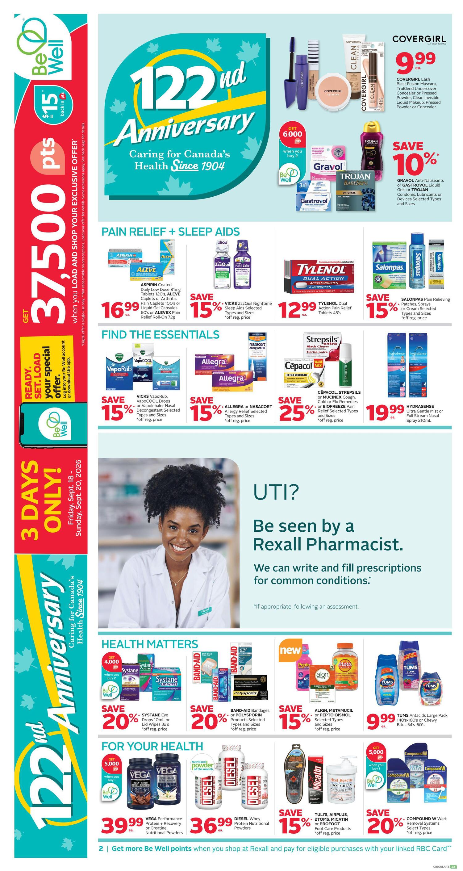 Rexall flyer page 5 features a 122nd Anniversary celebration with various health and wellness products. Top offers include Covergirl Lash Blast Mascara and other Covergirl cosmetics for $9.99 each. Save 10% on Gravol Anti-Nauseants or Gravol Liquid Gels. Pain relief and sleep aids on sale: ASPIRIN Coated Daily Low Dose 81mg Tablets for $16.99, Vicks ZzzQuil Nighttime Sleep Aids for 15% off, and Tylenol Dual Action Pain Relief Tablets for $12.99. Find essentials like VapoRub, VapoCOOL Drops, or VapoRinser for 15% off, Allegra or Nasacort Allergy Relief for 15% off, and Cepacol, Strepsils, or Biofreeze for 25% off. Hydrasense Ultra Gentle Mist or Full Stream Nasal Spray is $19.99. Health Matters section includes Systane Eye Drops or Lid Wipes for 20% off and Band-Aid Bandages or Polysporin Products for 20% off. Save 15% on Align, Metamucil, or Pepto-Bismol. Tums Antacids Large Pack are $9.99. For Your Health, VEGA Performance Protein or Creative Nutritional Powders are $39.99, and DIESEL Whey Protein Nutritional Powders are $36.99. Save 15% on TULIS, AIRPLUS, ZOTOS, MICATIN, or PROFOOT Foot Care products. Compound W Wart Removal Systems are 20% off. The page also highlights a 'Be Well' offer for 37,500 points when you load and shop your exclusive offer, and a '3 Days Only!' sale from Friday, Sept. 18 to Sunday, Sept. 20, 2026. A section promotes seeing a Rexall Pharmacist for prescriptions for common conditions.