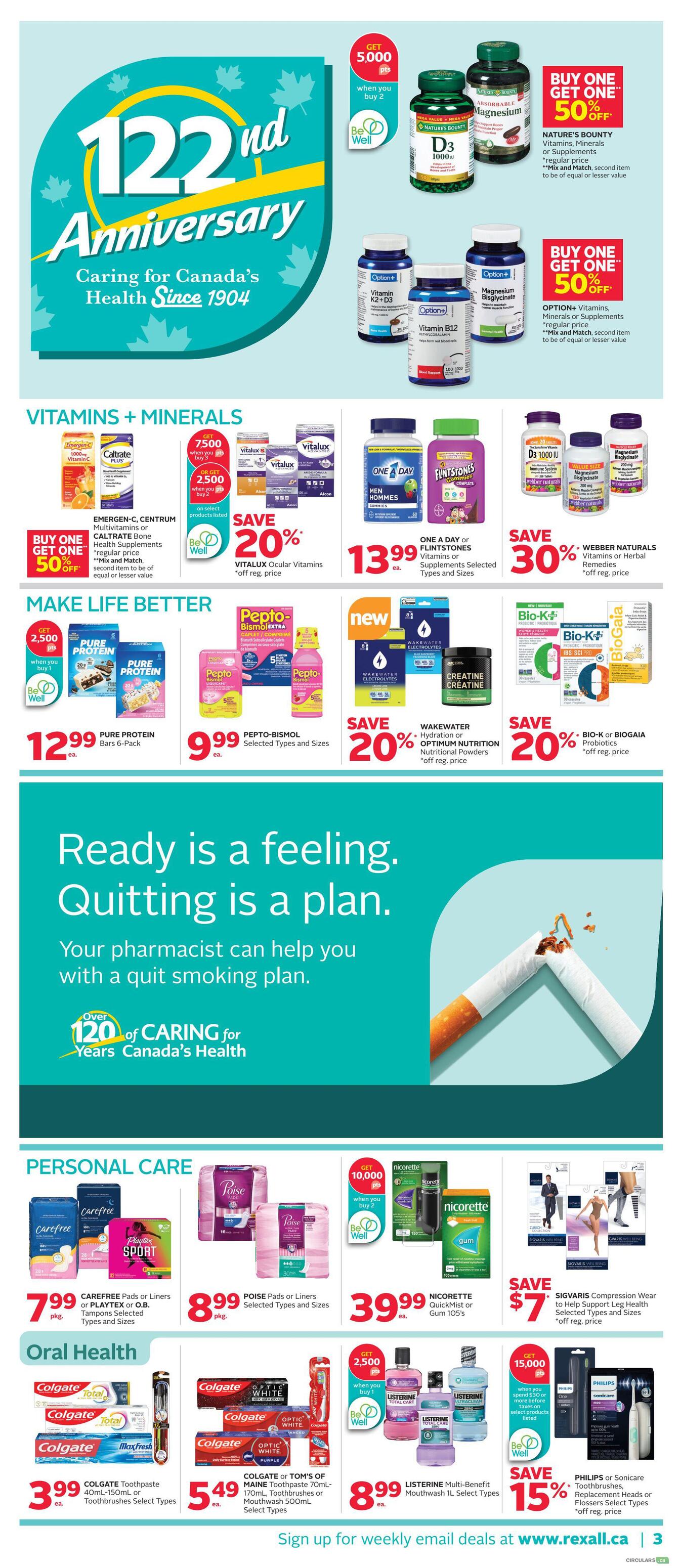 Rexall flyer page 8 featuring a 122nd Anniversary celebration. Top section highlights vitamins and minerals with offers like Buy One Get One 50% off on Nature's Bounty Vitamins, Minerals or Supplements, and Option+ Vitamins, Minerals or Supplements. Also featured are Emergen-C, Centrum Multivitamins or Caltrate Bone Health Supplements with a Buy One Get One 50% off deal. Save 20% on Vitalux Ocular Vitamins and 30% on Webber Naturals Vitamins or Herbal Remedies. One A Day or Flintstones Supplements are $13.99 each. The 'Make Life Better' section includes Pure Protein Bars 6-Pack for $12.99, Pepto-Bismol for $9.99, and WakeWater Hydration or Optimum Nutrition Nutritional Powders with a Save 20% offer. A section on quitting smoking is also present. The Personal Care section offers Carefree Pads or Liners or Playtex Tampons for $7.99 pkg, Poise Pads or Liners for $8.99 pkg, and Nicorette QuickMist or Gum 105's for $39.99 each. Save $7 on Sigvaris Compression Wear. The Oral Health section includes Colgate Toothpaste 40mL-150mL or Toothbrushes for $3.99 each, Colgate or Tom's of Maine Toothpaste 70mL-170mL, Toothbrushes or Mouthwash 500mL for $5.49 each, and Listerine Multi-Benefit Mouthwash 1L for $8.99 each. Save 15% on Philips or Sonicare Toothbrushes, Replacement Heads or Flossers. Sign up for weekly email deals at www.rexall.ca.