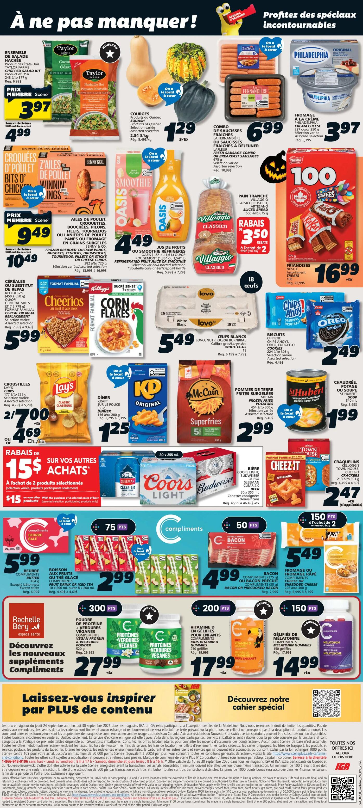 IGA Weekly Flyer Specials, Page 2. Top banner reads 'Don't miss out! Take advantage of unbeatable specials!'. Featured items include Taylor Farms Chopped Salad Kit for $3.97, Quebec squashes for $1.29/lb, La Fernandière Fresh Sausage Combo for $6.99, and Philadelphia Cream Cheese for $3.97. Benny & Co. Croquettes and Chicken Wings are on sale for $9.49. Oasis Refrigerated Fruit Juice or Smoothie is $4.49. Villaggio Classico Sliced Bread is $3.50 off when you buy 2. Nestlé Smarties, Kit Kat, and Aero Assorted Chocolate Bars are $16.99. Kellogg's Cheerios and Corn Flakes cereals are $5.99. Lovo White or Brown Eggs (18 count) are $5.49. Christie Chips Ahoy! and Oreo Cookies are $2.49. Lay's Classic Chips are 2 for $7.00 or $4.69 each. Kraft Dinner is $1.25. McCain Superfries are $2.99. St-Hubert Chicken Noodle Soup is $1.99. Beer specials include Sleeman Clear 2.0, Coors Light, and Budweiser 30 x 355 mL cans for $45.99 + tax, with a $15 discount when you buy 2 selected products. Compliments Butter is $5.99. Compliments Fruit Drink or Iced Tea is $2.99. Compliments Bacon is $4.99. Compliments Shredded or Grated Cheese is $5.49. Rachelle Béry offers Vegan Protein Powder and Veggie Powder for $27.99 and Compliments Kids Vitamin D Gummies for $17.99. Compliments Gelatin Molds are $14.99. The bottom section encourages readers to 'Let yourself be inspired by more content' and 'Discover our special notebook.