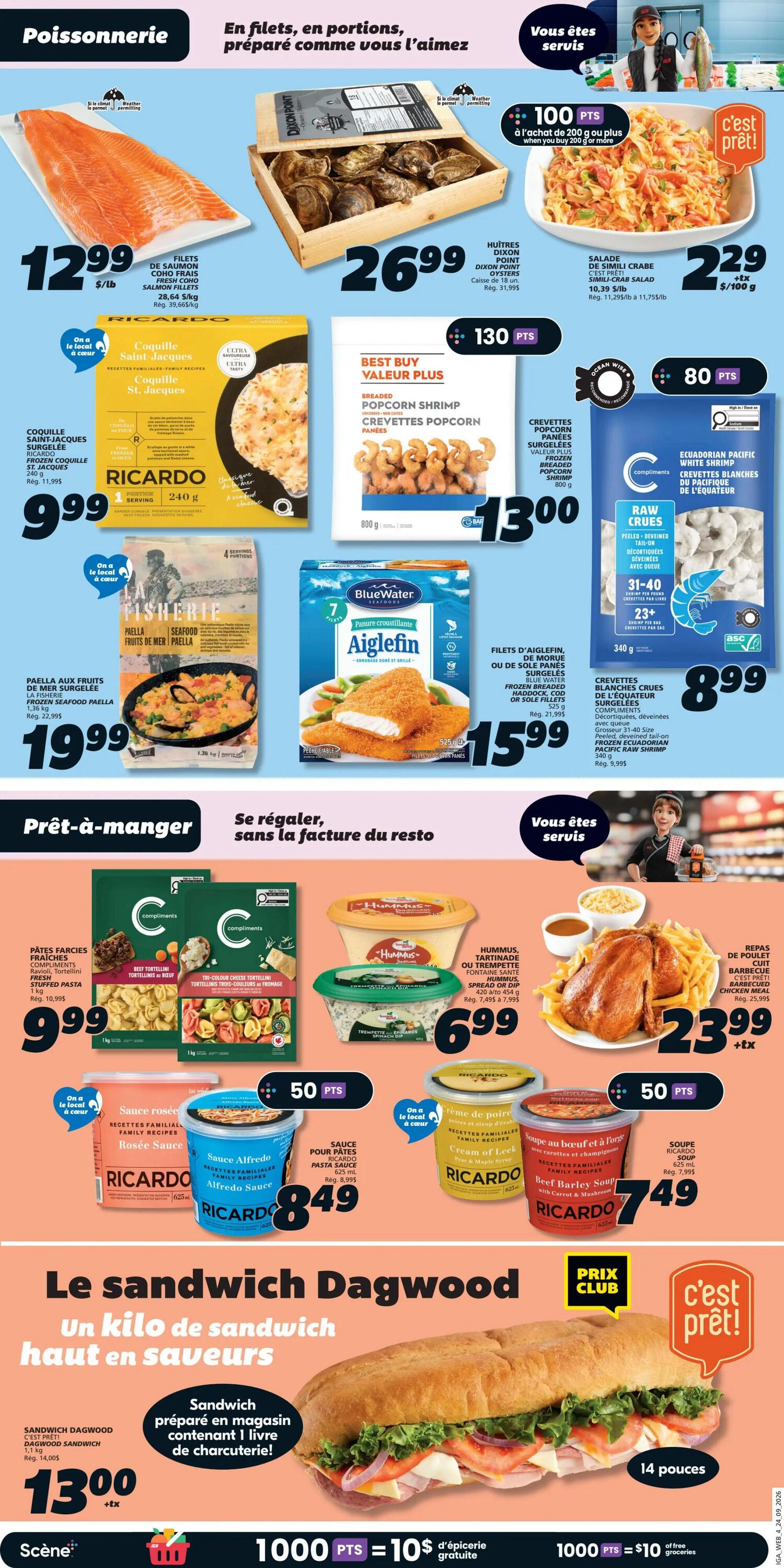 Page 6 of the IGA weekly flyer featuring seafood and ready-to-eat meals. Highlights include Coho salmon fillets at $12.99/lb, Dixon Point oysters for $26.99, and Simili crab salad for $2.29. Also featured are frozen Coquille Saint-Jacques for $9.99, Best Buy Value Plus breaded popcorn shrimp for $13.00, and Blue Water Aiglefinn frozen haddock fillets for $15.99. Other seafood options include frozen seafood paella for $19.99 and Ecuadorian Pacific white shrimp for $8.99. The ready-to-eat section showcases Compliments stuffed pasta shells for $9.99, Hummus or Spinach Dip for $6.99, and a whole rotisserie chicken with fries for $23.99. Sauces by Ricardo are available, including Rosée Sauce, Alfredo Sauce, and Cream of Leek soup for $8.49 each. Beef Barley soup is also $7.49. The featured 'Dagwood Sandwich' is a 1kg sandwich for $13.00 + tax. The flyer also promotes 1000 points for $10 in free groceries.