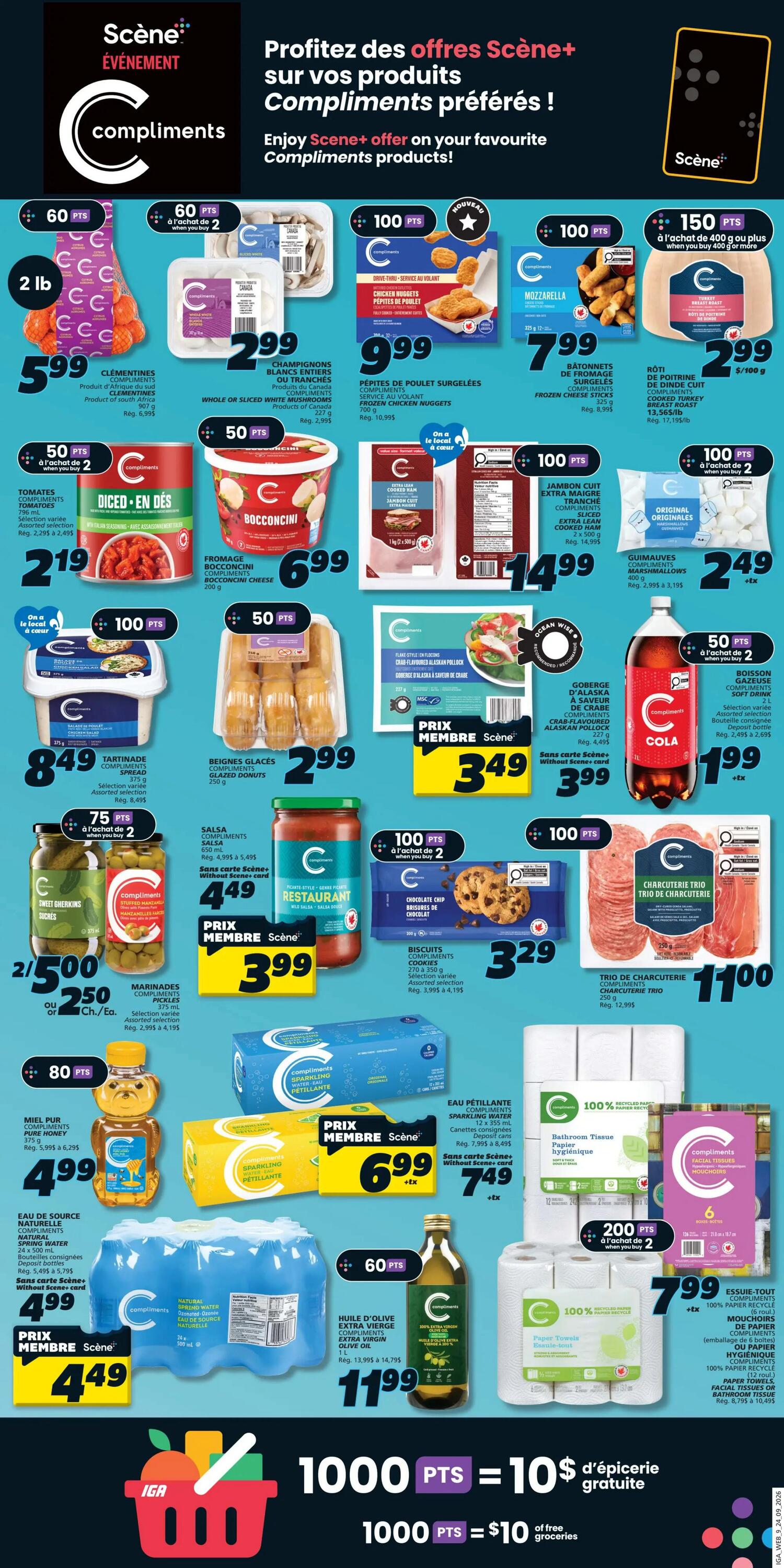 IGA Weekly Flyer Specials page 11 features a variety of Compliments products with Scene+ rewards. Offers include Clementines for $5.99, Whole or Sliced White Mushrooms for $2.99, Frozen Chicken Nuggets for $9.99, Diced Tomatoes for $2.19, Bocconcini Cheese for $6.99, Extra Lean Cooked Ham for $14.99, Glazed Donuts for $2.99, Crab-Flavoured Alaskan Pollock for $3.49, and a 2L bottle of Compliments Cola for $1.99. Also featured are Compliments Spread for $8.49, Restaurant Salsa for $4.49, Chocolate Chip Cookies for $3.29, Trio of Charcuterie for $11.00, Sweet Gherkins for $2.50 when you buy 2, Compliments Pickles for $3.99, Pure Honey for $4.99, Sparkling Water for $7.49, and a 1L bottle of Extra Virgin Olive Oil for $11.99. Additionally, there are deals on Compliments Bathroom Tissue for $7.99 when you buy 2, and Facial Tissues for $7.99. The flyer highlights a Scene+ promotion: 1000 Scene+ points equals $10 of free groceries.
