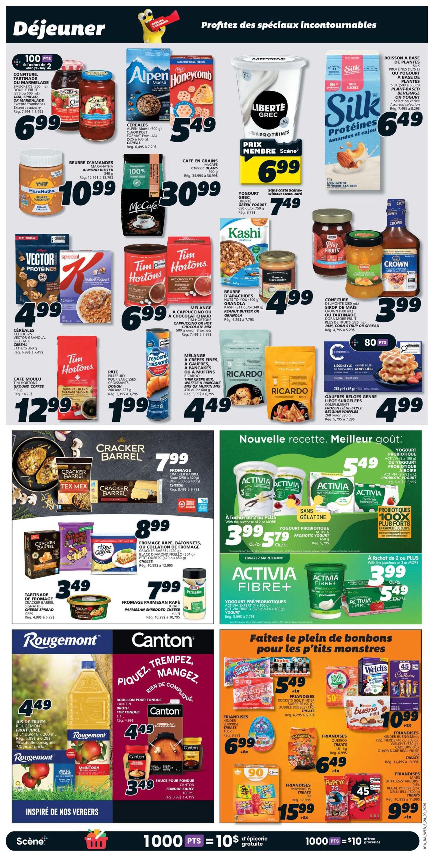 IGA Weekly Flyer Specials, Page 9. Breakfast and snack deals include Smucker's jams for $6.99, Alpen Muesli for $5.49, Liberté Grec yogurt for $6.99, and Silk plant-based beverage for $6.49. McCafe coffee beans are $30.99. Kashi granola is $4.99. Tim Hortons coffee and hot chocolate mix are $4.99. Ricardo pancake and waffle mix is $4.49. Cracker Barrel cheese products are on sale, with shredded cheese for $7.99 and cheese spread for $3.49. Activia probiotic yogurt is $5.49, or 2 for $3.99 with purchase of 2 or more. Rougemont fruit juice is $4.49. Canton fondue broth is $4.49 and fondue sauce is $3.49. Various snack treats are featured, including Kinder Surprise eggs for $6.99, Halloween treats for $6.49, and Skittles or Starburst for $9.99. Welch's fruit snacks are $10.99. Special offer: 1000 Scene+ points equals $10 in free groceries.