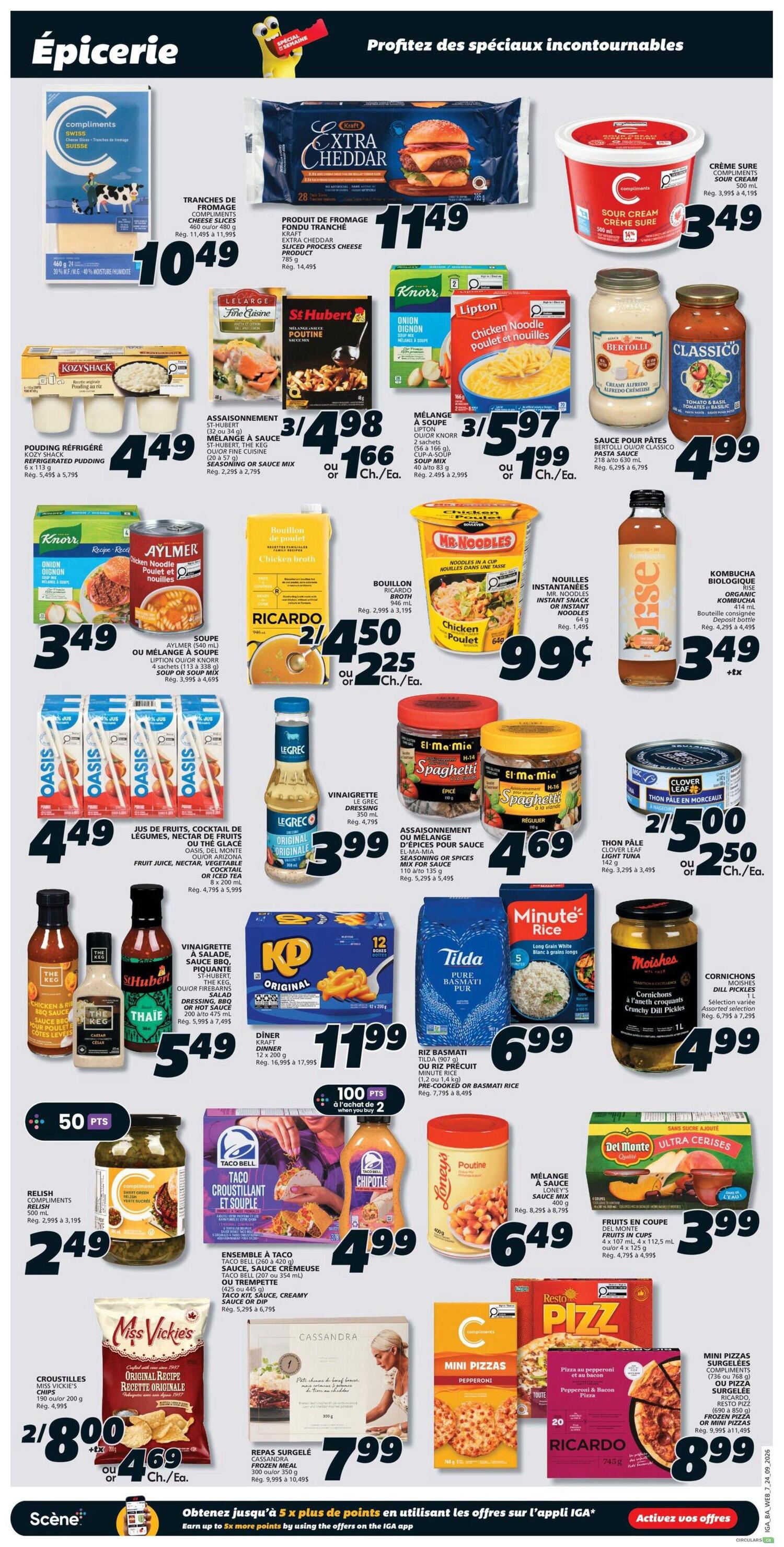 IGA weekly flyer specials page 10 features a variety of grocery items. Highlights include Compliments Swiss cheese slices for $10.49, Kraft Extra Cheddar sliced process cheese for $11.49, and Compliments Sour Cream for $3.49. Other deals include KozyShack refrigerated pudding at $4.49, St. Hubert Poutine sauce mix for 3 for $4.98, and Lipton or Knorr soup mixes for 3 for $5.97. Oasis juice or nectar is on sale for $4.49. Le Grec salad dressing is $3.99. El Ma Mia pasta sauce is $4.69. Knorr chicken broth or Aylmer soup is $3.49. Mr. Noodles instant noodles are $0.99. Rise organic kombucha is $3.49 plus tax. Clover Leaf light tuna is 2 for $5.00. KD Original Mac & Cheese is $11.99. Tilda Pure Basmati Rice is $6.99. Minute Rice is $4.99. Moishes Crunchy Dill Pickles are $4.99. Taco Bell taco meal kits with sauce and creamer are $4.99. Del Monte fruit cups are $3.99. Miss Vickie's chips are 2 for $8.00. Cassandra frozen meals are $7.99. Resto Pizza mini pizzas are $8.99. Also featured are Taco Bell chipotle sauce and Loney's Poutine sauce mix for $6.49.