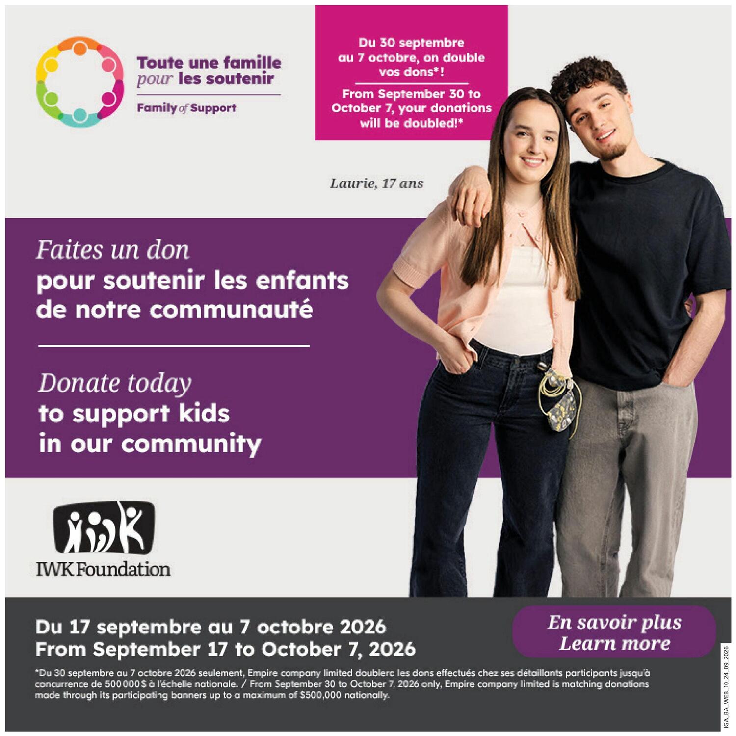 IGA flyer page featuring a donation campaign for the IWK Foundation. The campaign, titled 'Family of Support,' encourages donations to support children in the community. From September 30 to October 7, 2026, all donations will be doubled. The page includes images of young people and the IWK Foundation logo. The donation period is from September 17 to October 7, 2026. A disclaimer notes that Empire Company Limited will double donations up to a national limit of $500,000.