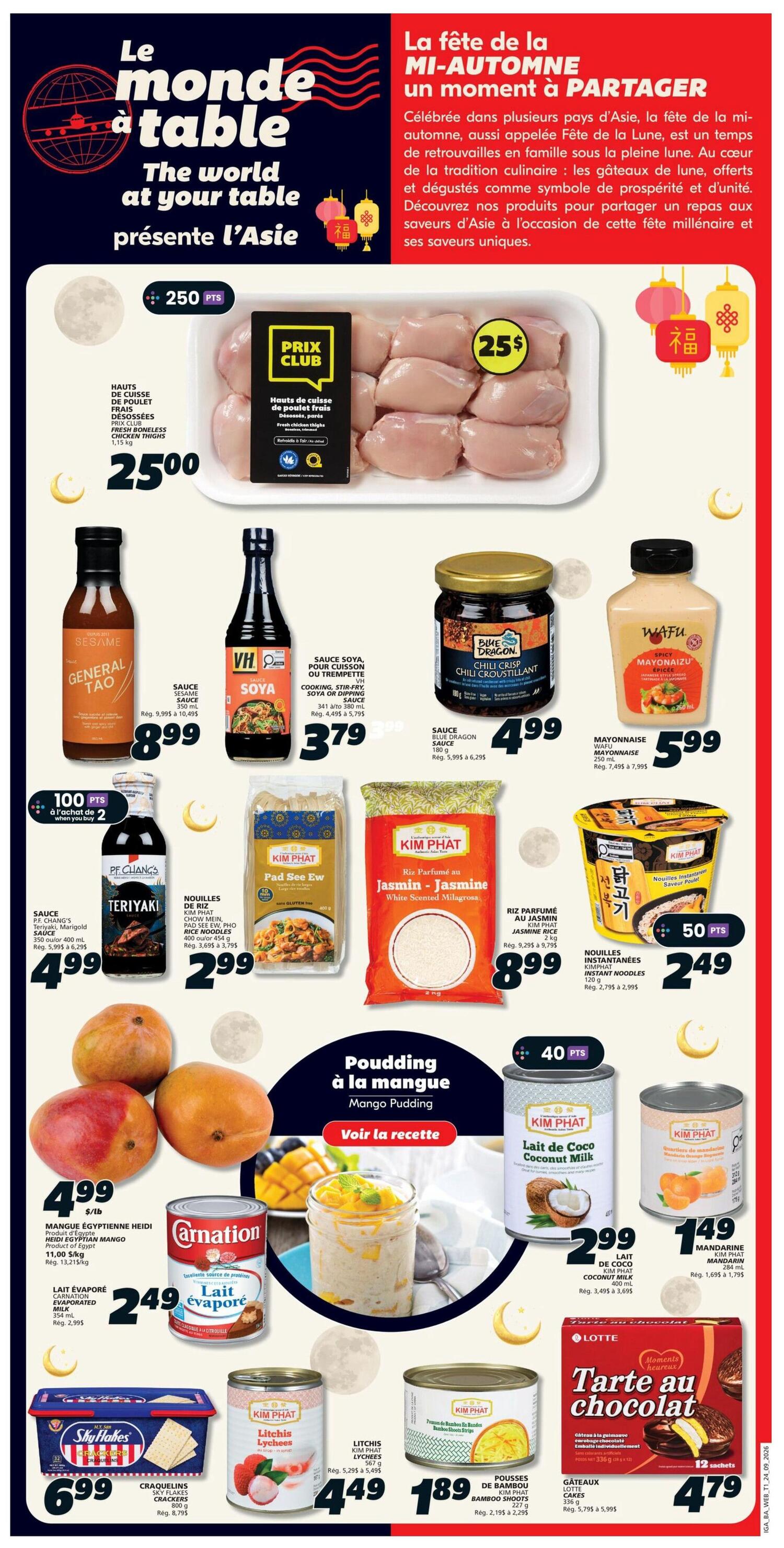 IGA Weekly Flyer Specials Page 14 features a celebration of Asian cuisine. Featured items include fresh chicken thighs for $25, General Tao sauce for $8.99, VH Soya sauce for $3.79, Blue Dragon Chili Crisp sauce for $4.99, and Wafu Spicy Mayonnaise for $5.99. Also available are P.F. Chang's Teriyaki sauce for $4.99, Kim Phat Pad See Ew noodles for $2.99, Kim Phat Jasmine rice for $8.99, and Kim Phat instant noodles for $2.49. Enjoy Egyptian Mangoes for $4.99/lb and Carnation evaporated milk for $2.49. Try Mango Pudding with a recipe available. Other Kim Phat products include Coconut Milk for $2.99, Mandarin Oranges for $1.49, Lychees for $4.49, and Bamboo Shoots for $1.89. SkyFlakes crackers are $6.99 and Lotte chocolate cakes are $4.79.