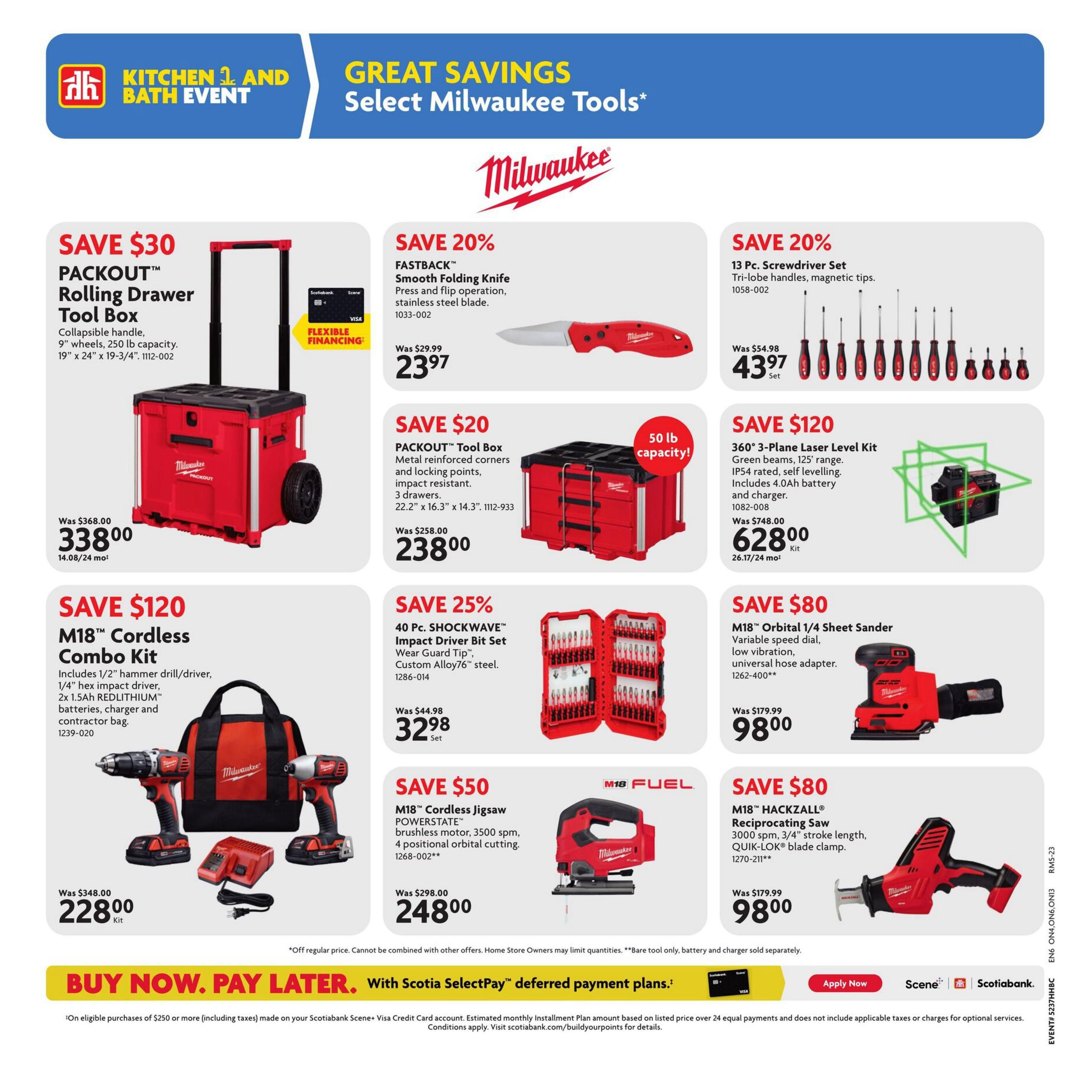 Home Hardware flyer page featuring Great Savings on Select Milwaukee Tools. Deals include: Save $30 on the PACKOUT Rolling Drawer Tool Box for $338.00, originally $368.00. Save 20% on the FASTBACK Smooth Folding Knife for $23.97, originally $29.99. Save 20% on a 13 Pc. Screwdriver Set for $43.97, originally $54.98. Save $120 on the M18 Cordless Combo Kit, including a 1/2' hammer drill/driver, 1/4' hex impact driver, 2x 1.5Ah REDLITHIUM batteries, charger, and contractor bag, for $228.00, originally $348.00. Save $20 on the PACKOUT Tool Box with metal reinforced corners and locking points, 3 drawers, for $238.00, originally $258.00. Save 120 on the 360° 3-Plane Laser Level Kit with green beams, 125' range, IP54 rated, self-levelling, includes 4.0Ah battery and charger, for $628.00, originally $748.00. Save 25% on a 40 Pc. SHOCKWAVE Impact Driver Bit Set with Wear Guard Tip and Custom Alloy76 steel, for $32.98, originally $44.98. Save $80 on the M18 Orbital 1/4 Sheet Sander with variable speed dial, low vibration, and universal hose adapter, for $98.00, originally $179.99. Save $50 on the M18 FUEL Cordless Jigsaw with POWERSTATE brushless motor, 3500 spm, and 4 positional orbital cutting, for $248.00, originally $298.00. Save $80 on the M18 HACKZALL Reciprocating Saw with 3000 spm, 3/4' stroke length, and QUIK-LOK blade clamp, for $98.00, originally $179.99. Also features a 'Buy Now. Pay Later.' offer with Scotiabank Scene+ Visa Credit Card for eligible purchases of $250 or more.