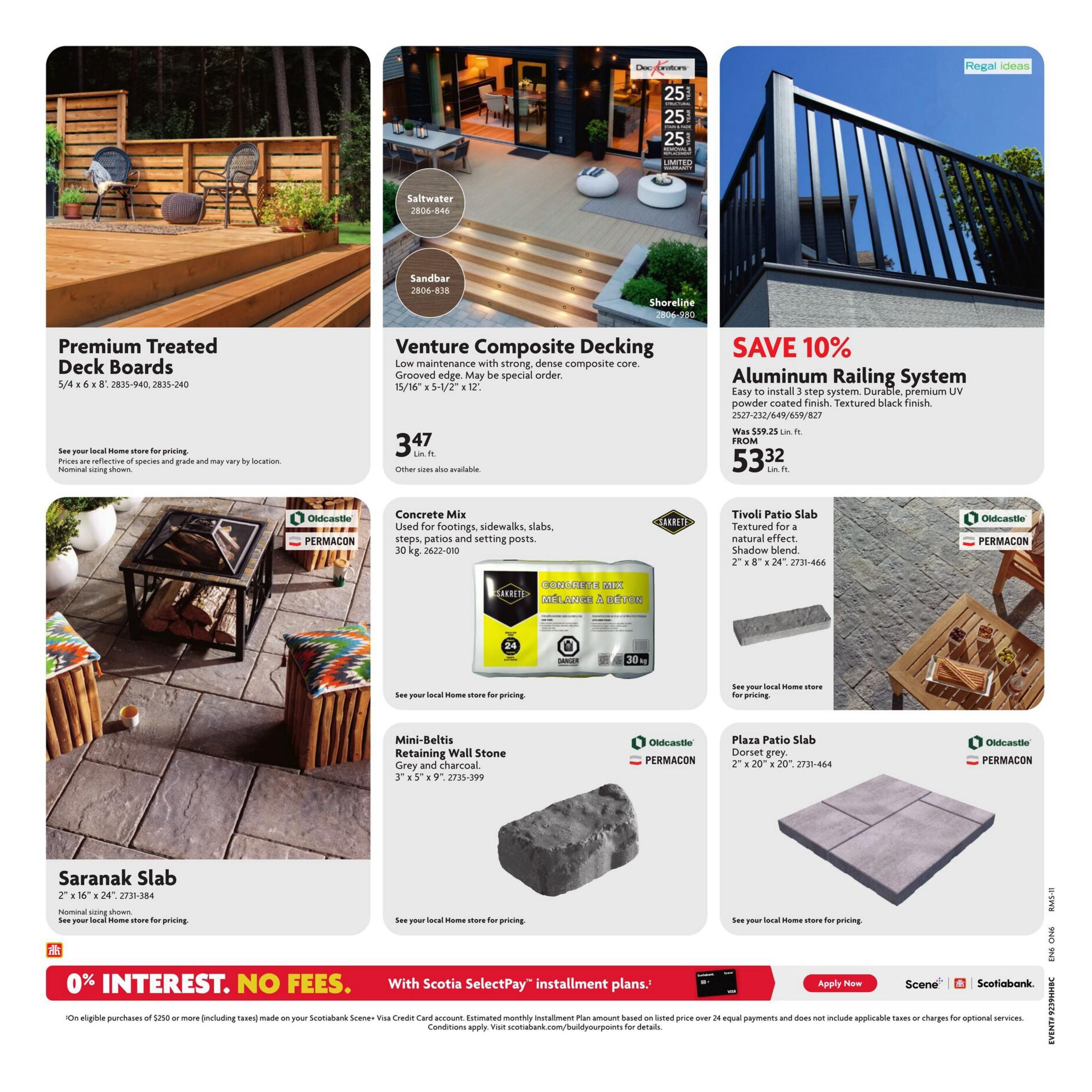 Home Hardware flyer page 22 features building and landscaping materials. Premium Treated Deck Boards are available, with pricing available at your local store. Venture Composite Decking is shown in Saltwater and Sandbar colours, priced at $3.47 per linear foot. Save 10% on the Aluminum Railing System, priced from $53.32 per linear foot, originally $59.25. Other products include Oldcastle Permacon Concrete Mix (30 kg) for footings, sidewalks, and patios, Tivoli Patio Slabs in Shadow blend, Saranak Slabs, Mini-Beltis Retaining Wall Stone in grey and charcoal, and Plaza Patio Slabs in Dorset grey. All patio and retaining wall products have pricing available at your local store. The bottom of the page highlights 0% interest, no fees with Scotiabank Scene+ installment plans on eligible purchases of $250 or more.
