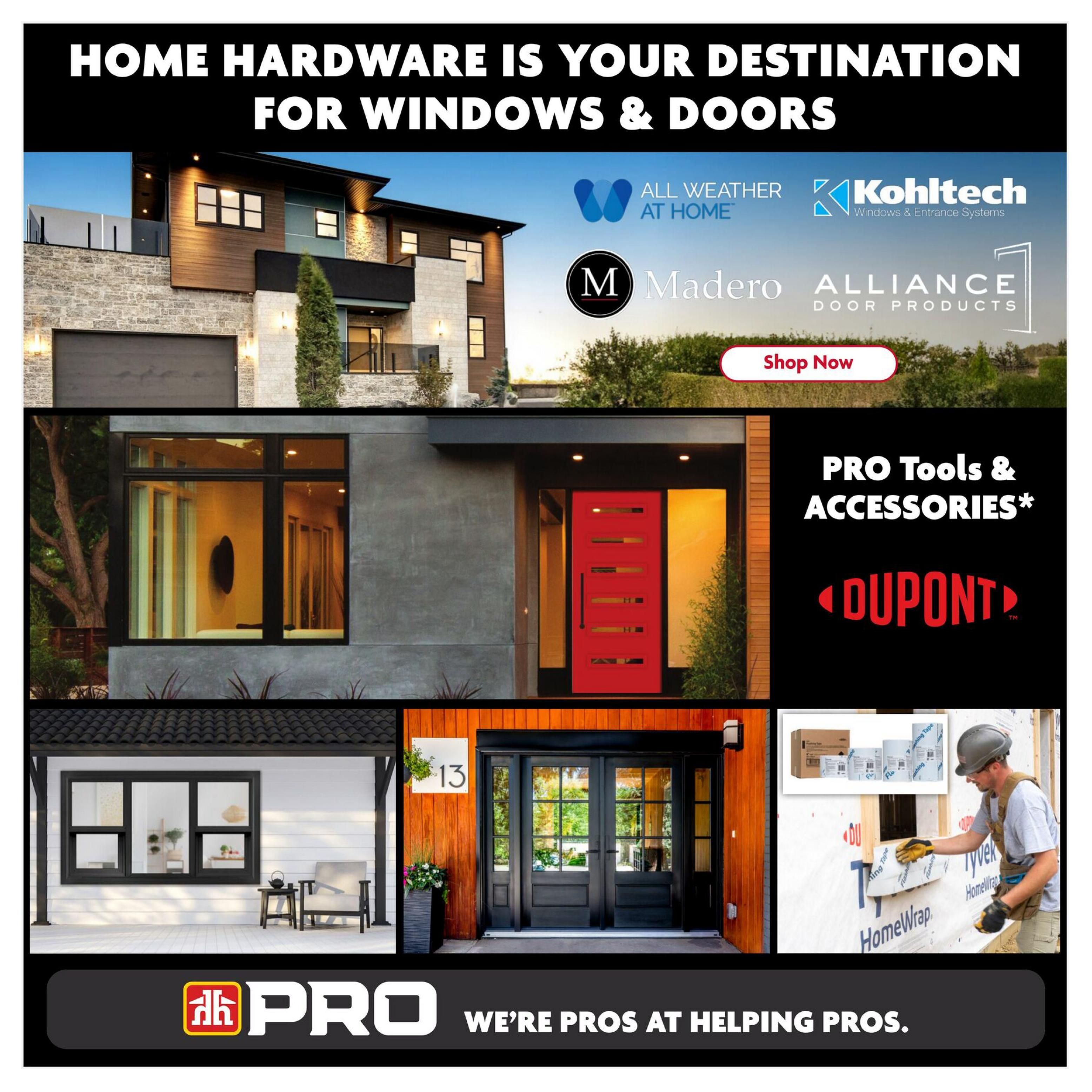 Home Hardware flyer page 24 showcasing windows and doors. Features modern home exteriors with various window styles and a bright red front door. Includes logos for All Weather At Home, Kohltech Windows & Entrance Systems, Madero, and Alliance Door Products with a 'Shop Now' button. Also highlights PRO Tools & Accessories with a Dupont logo and images of Tyvek HomeWrap and flashing tape, emphasizing Home Hardware's commitment to helping professionals.