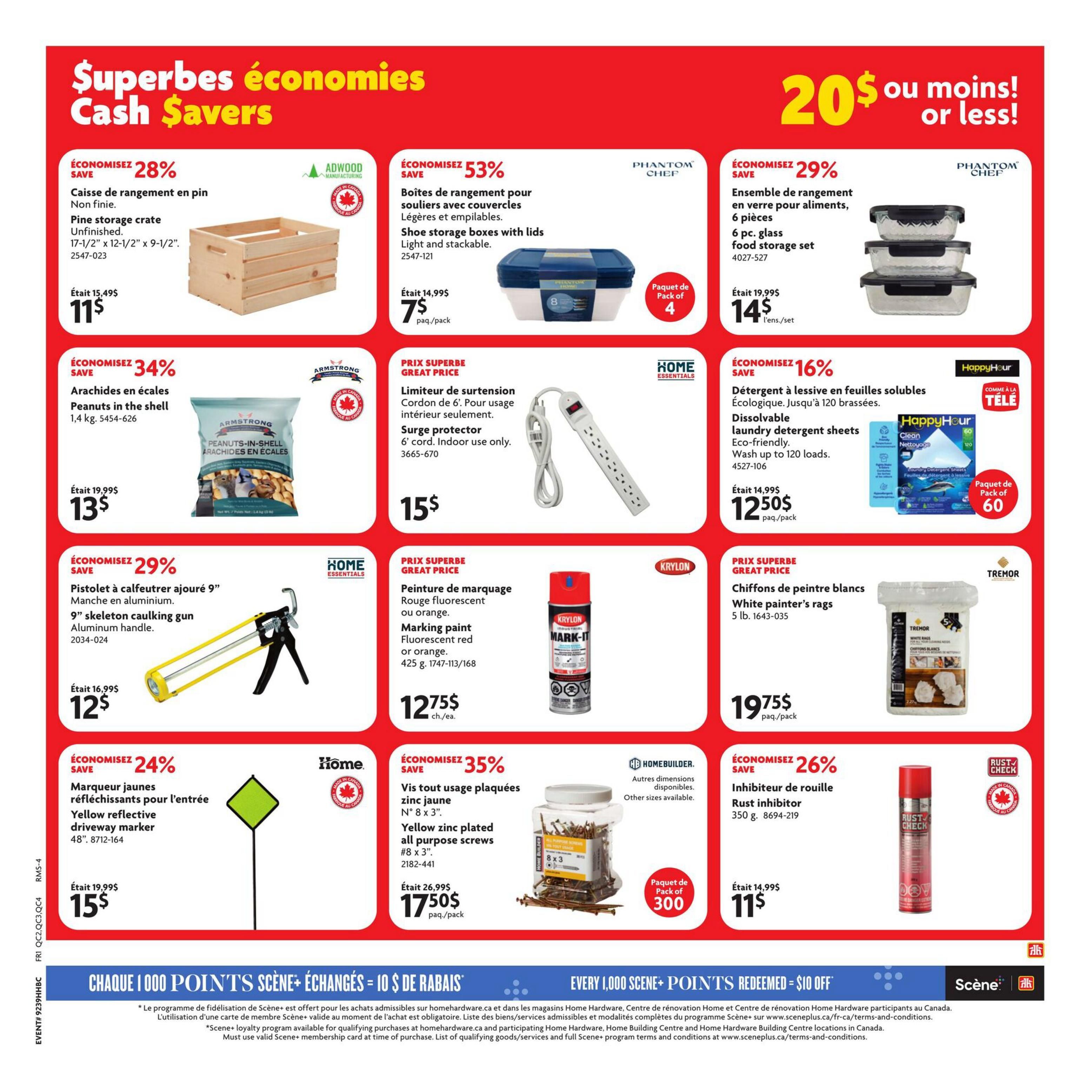 Home Hardware flyer page 4 features 'Superb economies, Cash Savers' and '$20 or less!' deals. Offers include a pine storage crate for $11 (save 28%), shoe storage boxes with lids for $7/pack (save 53%), and a 6-piece glass food storage set for $14 (save 29%). Also available are Armstrong peanuts in the shell for $13 (save 34%), a 9' skeleton caulking gun for $12 (save 29%), HappyHour dissolvable laundry detergent sheets for $12.50/pack (save 16%), a 6' indoor surge protector for $15, Tremor white painter's rags for $19.75/pack, yellow zinc plated all-purpose screws for $17.50/pack (save 35%), a yellow reflective driveway marker for $15 (save 24%), and Rust Inhibitor for $11 (save 26%). The bottom banner promotes 'Every 1,000 Scene+ Points Redeemed = $10 Off'.