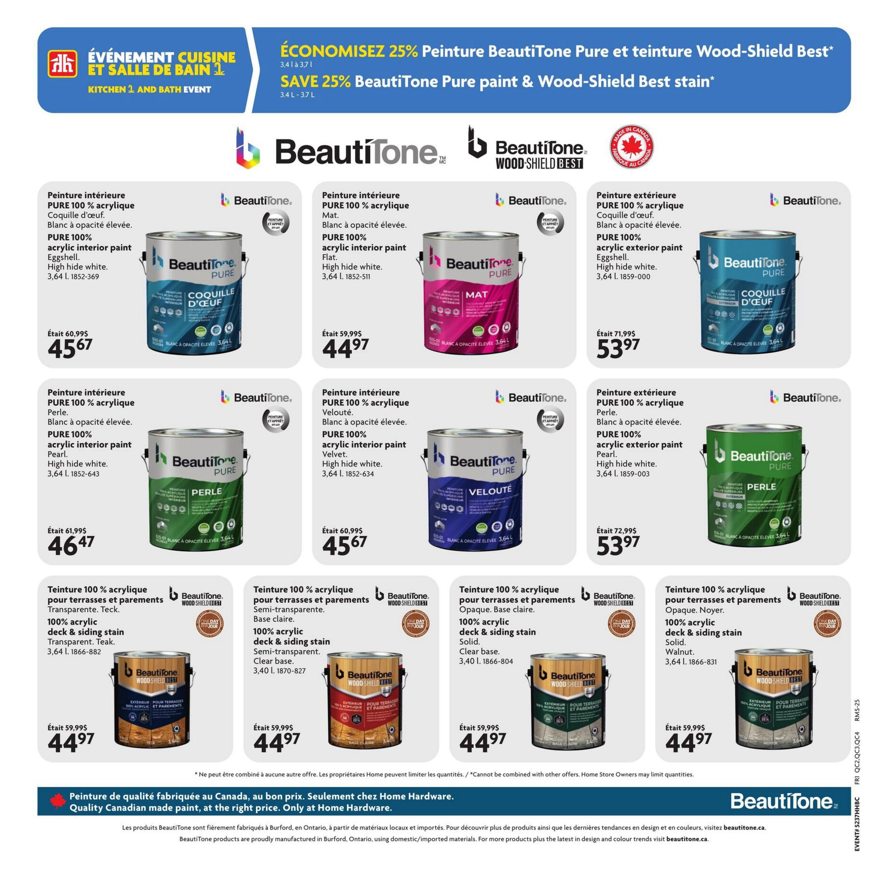 Home Hardware flyer page featuring BeautiTone Pure and Wood-Shield Best products. Save 25% on BeautiTone Pure paint and Wood-Shield Best stain. Offers include BeautiTone Pure 100% acrylic interior paint in Eggshell High hide white for $45.67 (originally $60.99), Flat High hide white for $44.97 (originally $59.99), and Pearl High hide white for $46.47 (originally $61.99). Also featured is BeautiTone Pure 100% acrylic exterior paint in Eggshell High hide white for $53.97 (originally $71.99) and Pearl High hide white for $53.97 (originally $72.99). BeautiTone Wood-Shield Best 100% acrylic deck & siding stain is available in Transparent Teak for $44.97 (originally $59.99), Clear base for $44.97 (originally $59.99), and Solid Walnut for $44.97 (originally $59.99). All paints and stains are 3.64L. The flyer highlights that BeautiTone quality Canadian paint is made at the right price, only at Home Hardware.