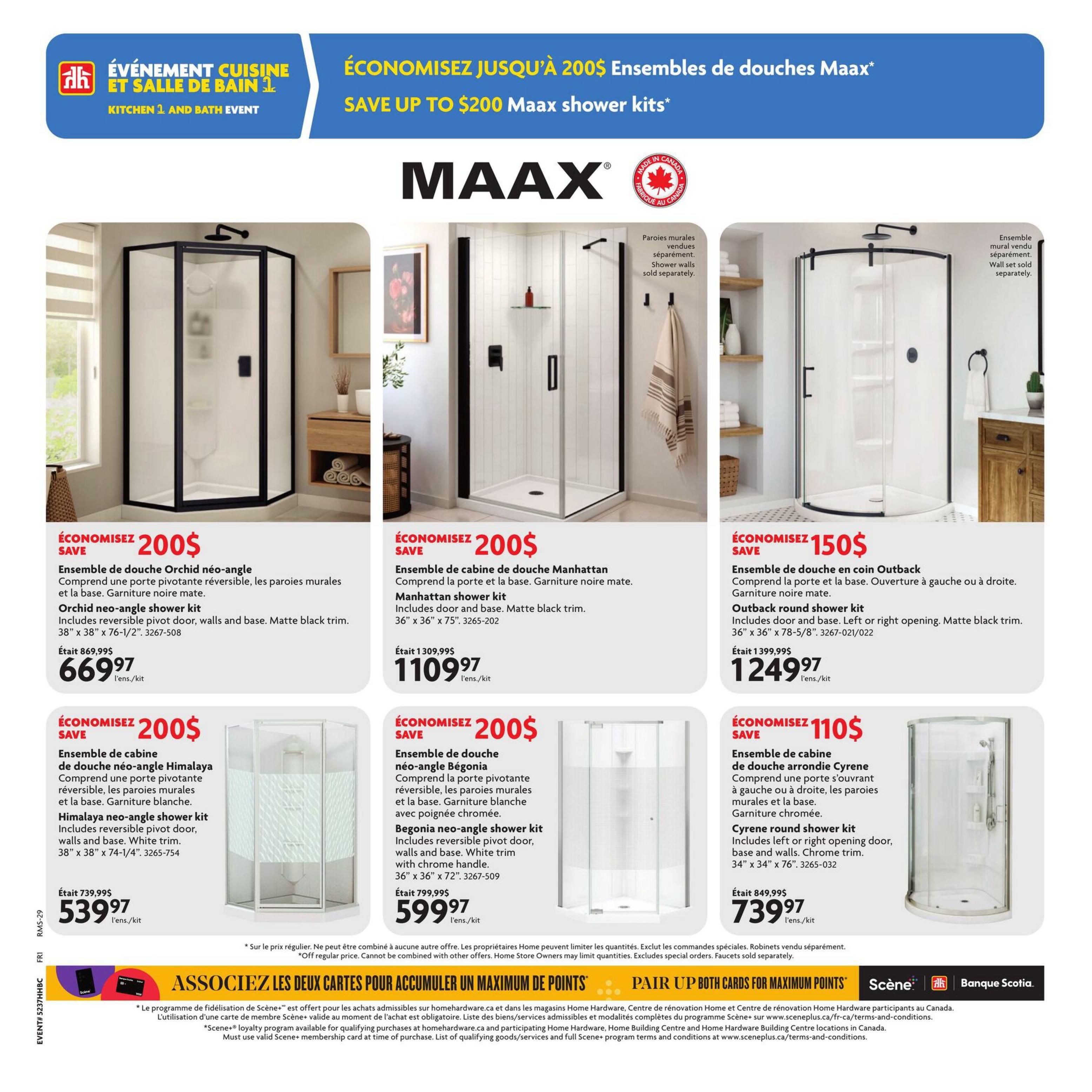 Home Hardware flyer page featuring a Kitchen and Bath Event with savings up to $200 on MAAX shower kits. Products include the Orchid neo-angle shower kit, originally $869.99, now $669.97; the Manhattan shower kit, originally $1309.99, now $1109.97; the Outback round shower kit, originally $1399.99, now $1249.97; the Himalaya neo-angle shower kit, originally $739.99, now $539.97; the Begonia neo-angle shower kit, originally $799.99, now $599.97; and the Cyrene round shower kit, originally $849.99, now $739.97. Some products mention that shower walls are sold separately. The page also promotes pairing Scene+ and Scotiabank cards for maximum points.